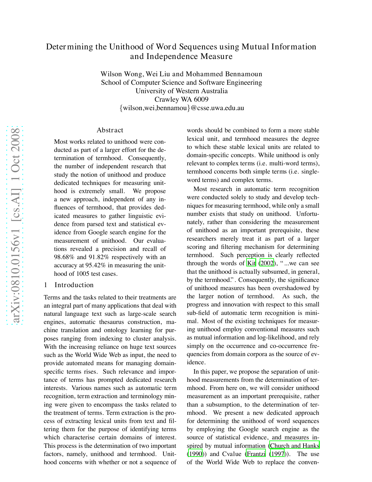 Determining the Unithood of Word Sequences using Mutual Information and Independence Measure