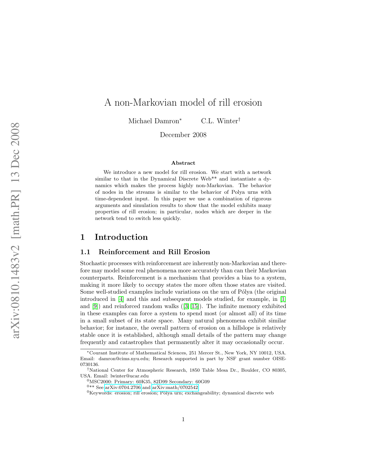A non-Markovian model of rill erosion