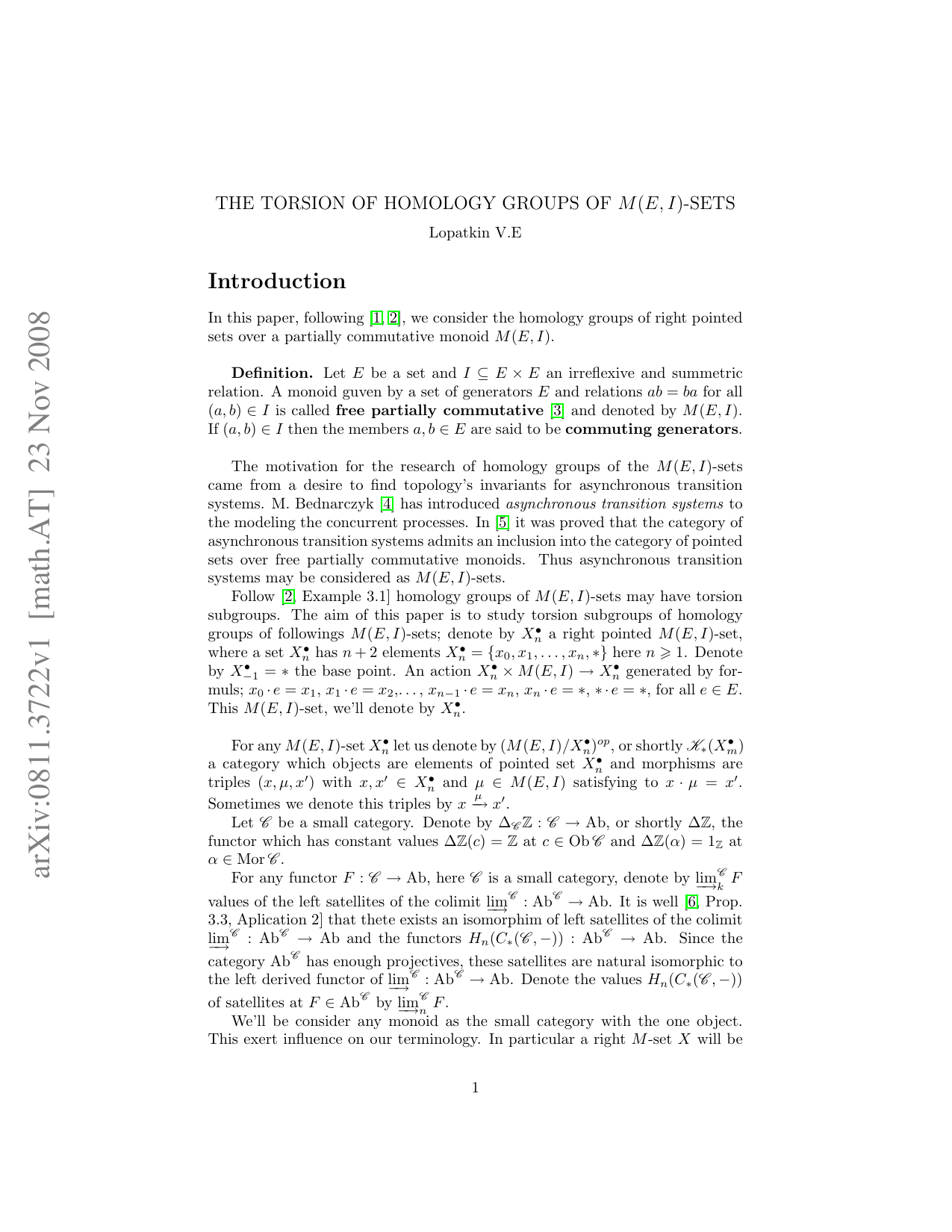 The Torsion of Homology Groups of M(E,I)-sets