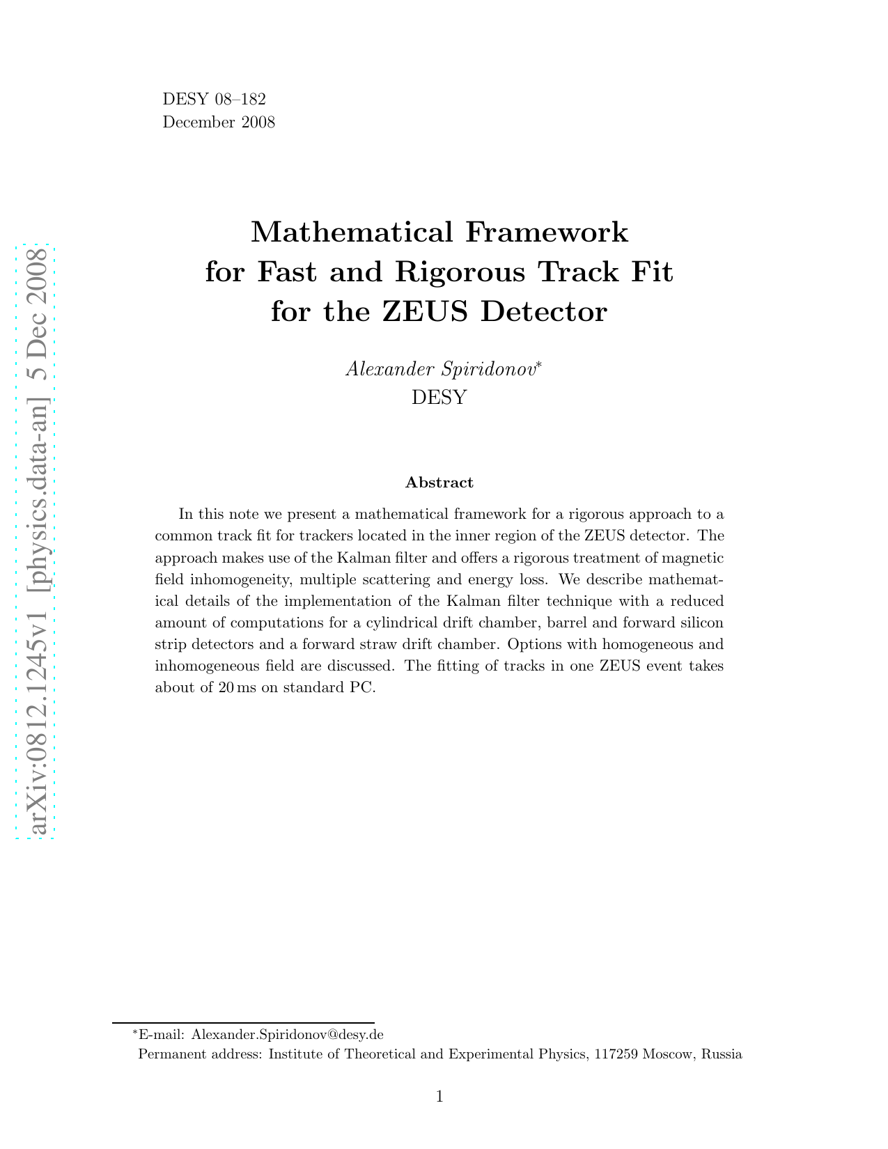 Mathematical Framework for Fast and Rigorous Track Fit for the ZEUS   Detector