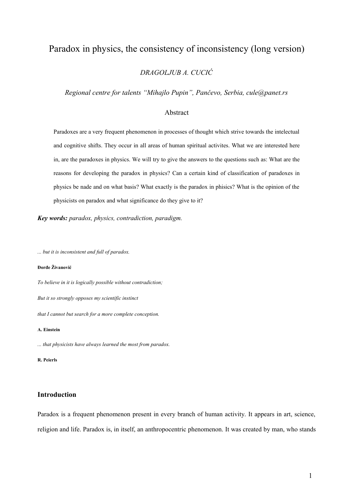 Paradox in physics, the consistency of inconsistency