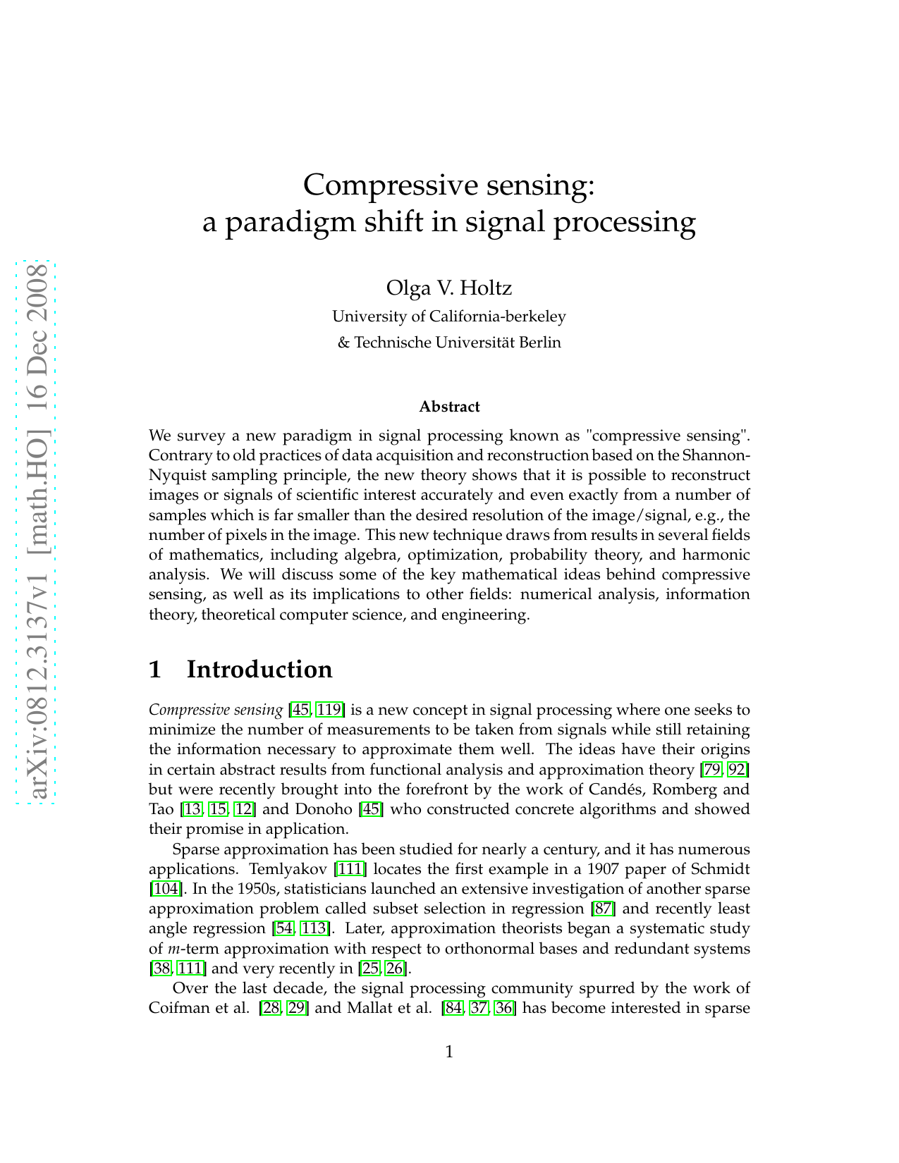Compressive sensing: a paradigm shift in signal processing