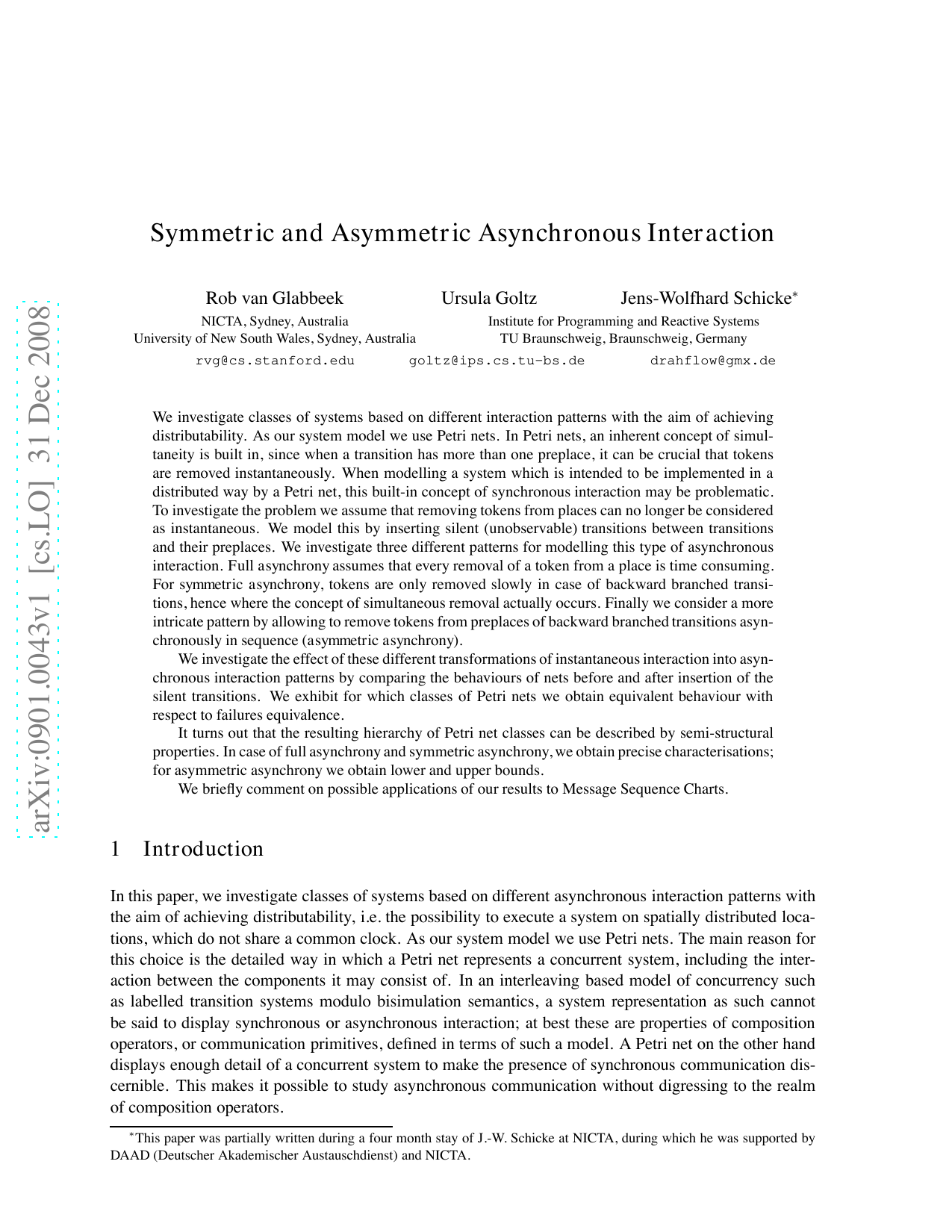 Symmetric and Asymmetric Asynchronous Interaction