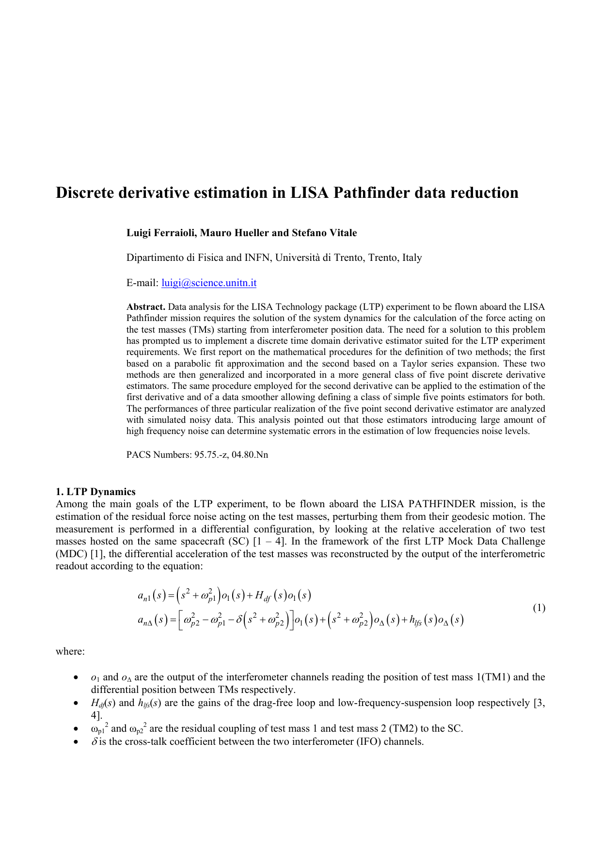 Discrete derivative estimation in LISA Pathfinder data reduction