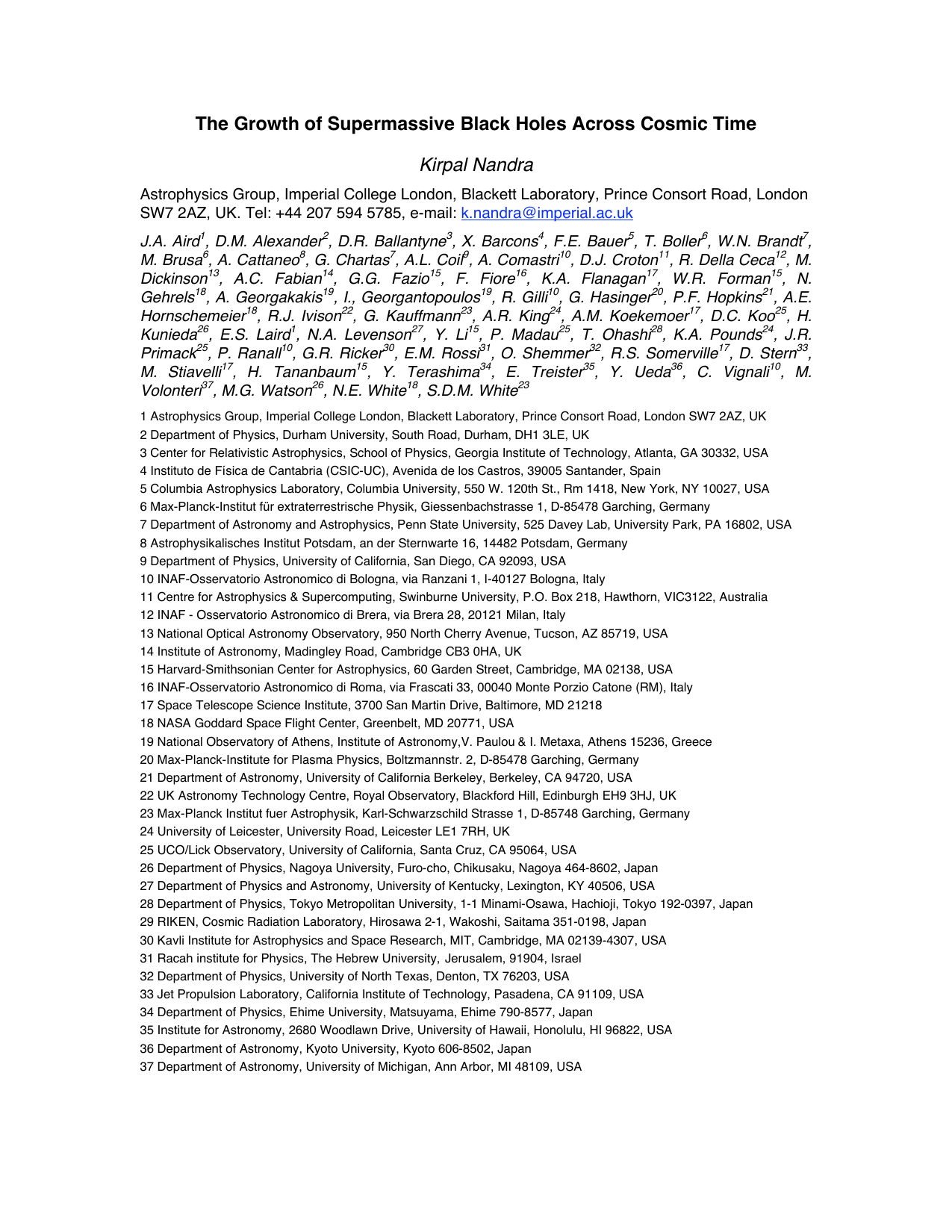 The Growth of Supermassive Black Holes Across Cosmic Time