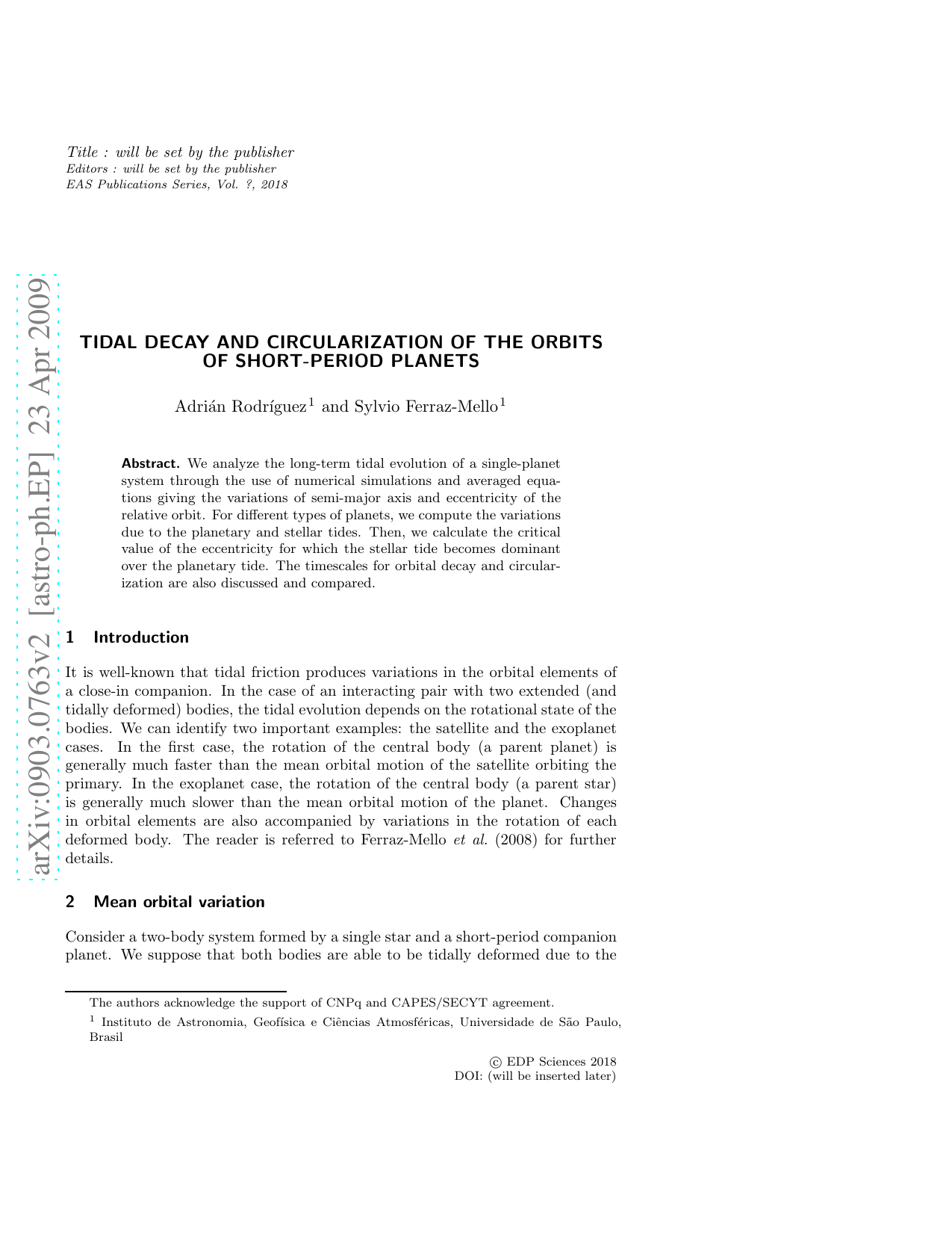 Tidal decay and circularization of the orbits of short-period planets