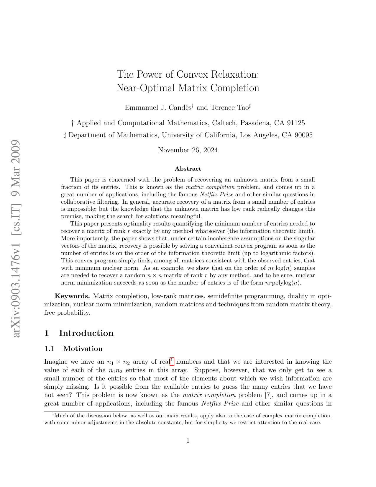 The Power of Convex Relaxation: Near-Optimal Matrix Completion