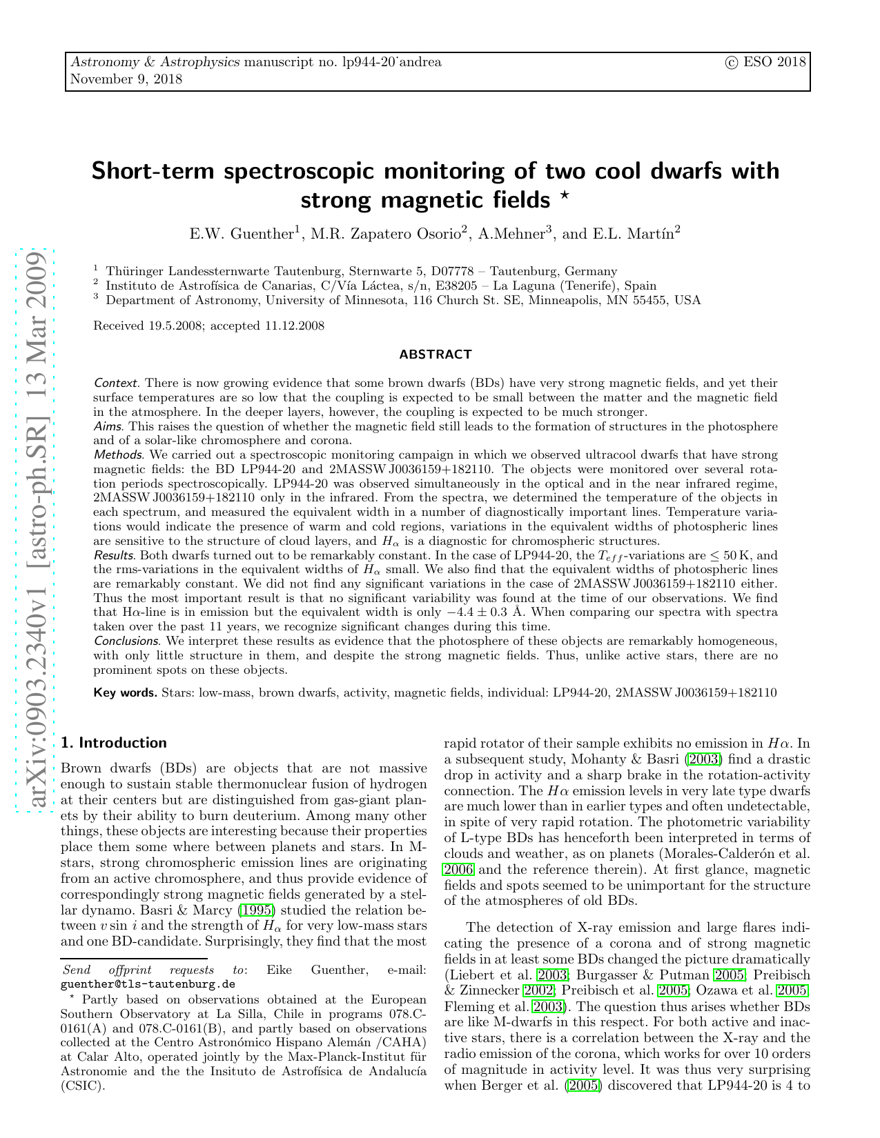 Short-term spectroscopic monitoring of two cool dwarfs with strong magnetic fields