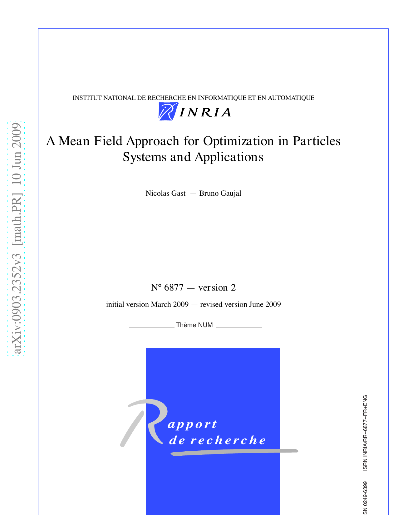 A Mean Field Approach for Optimization in Particles Systems and   Applications
