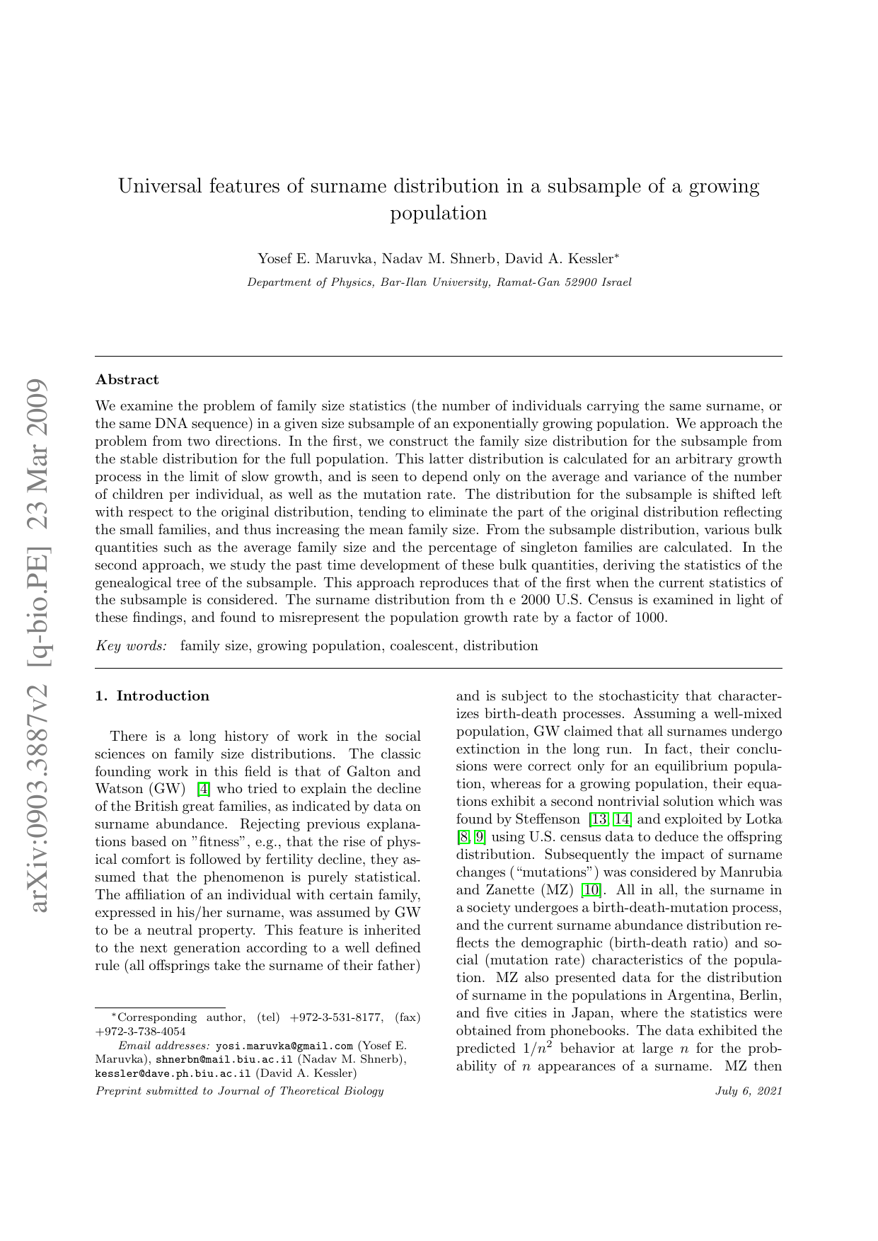Universal features of surname distribution in a subsample of a growing   population