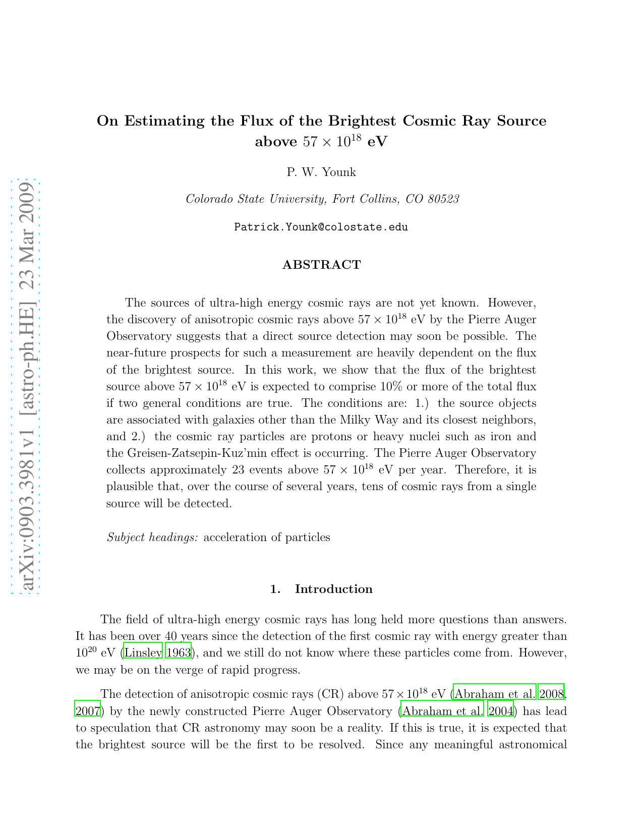 On Estimating the Flux of the Brightest Cosmic Ray Source above 57x10^18   eV