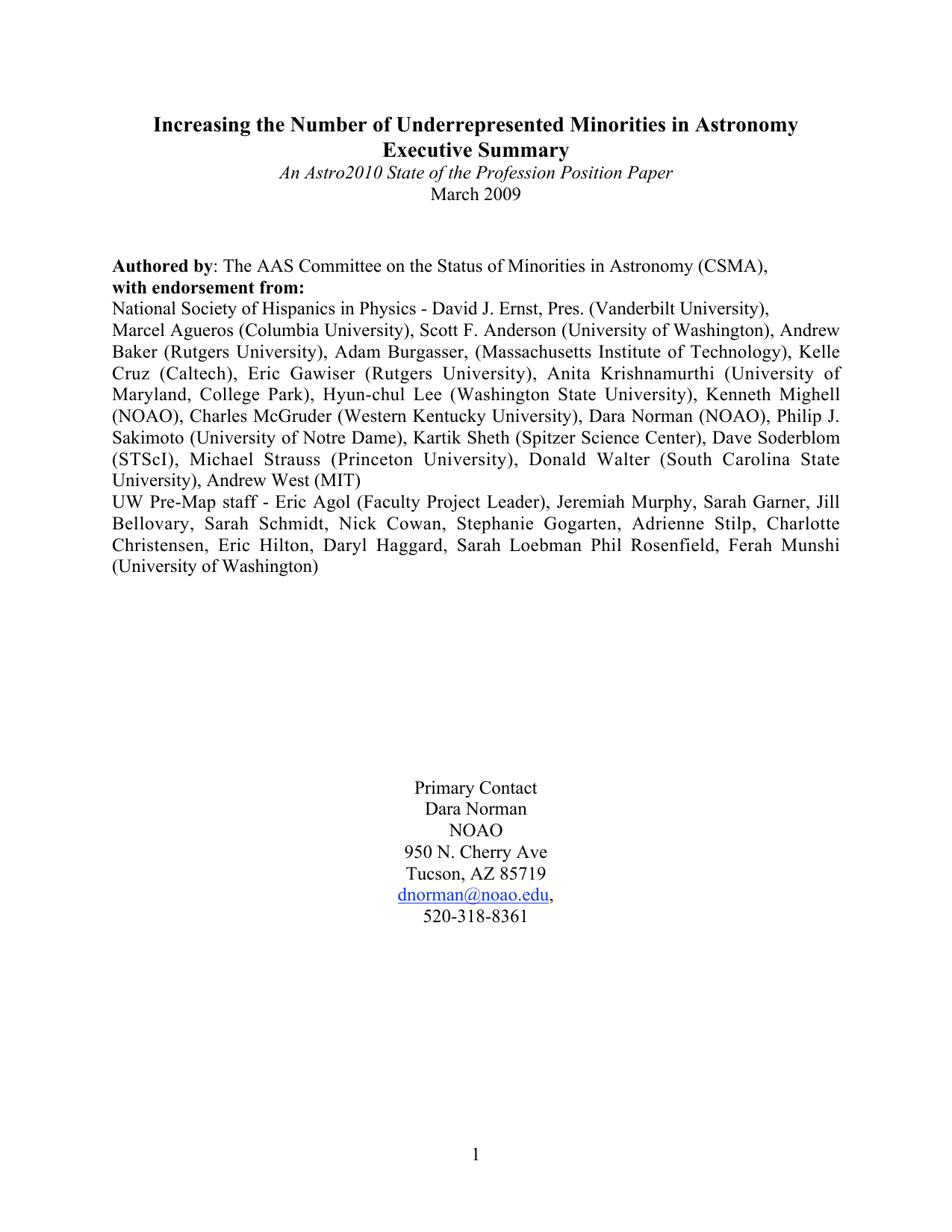 Increasing the Number of Underrepresented Minorities in Astronomy: Executive Summary