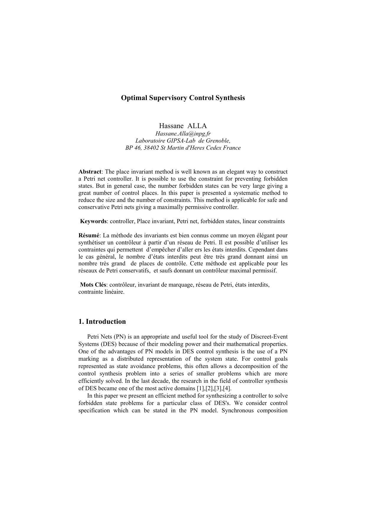Optimal Supervisory Control Synthesis