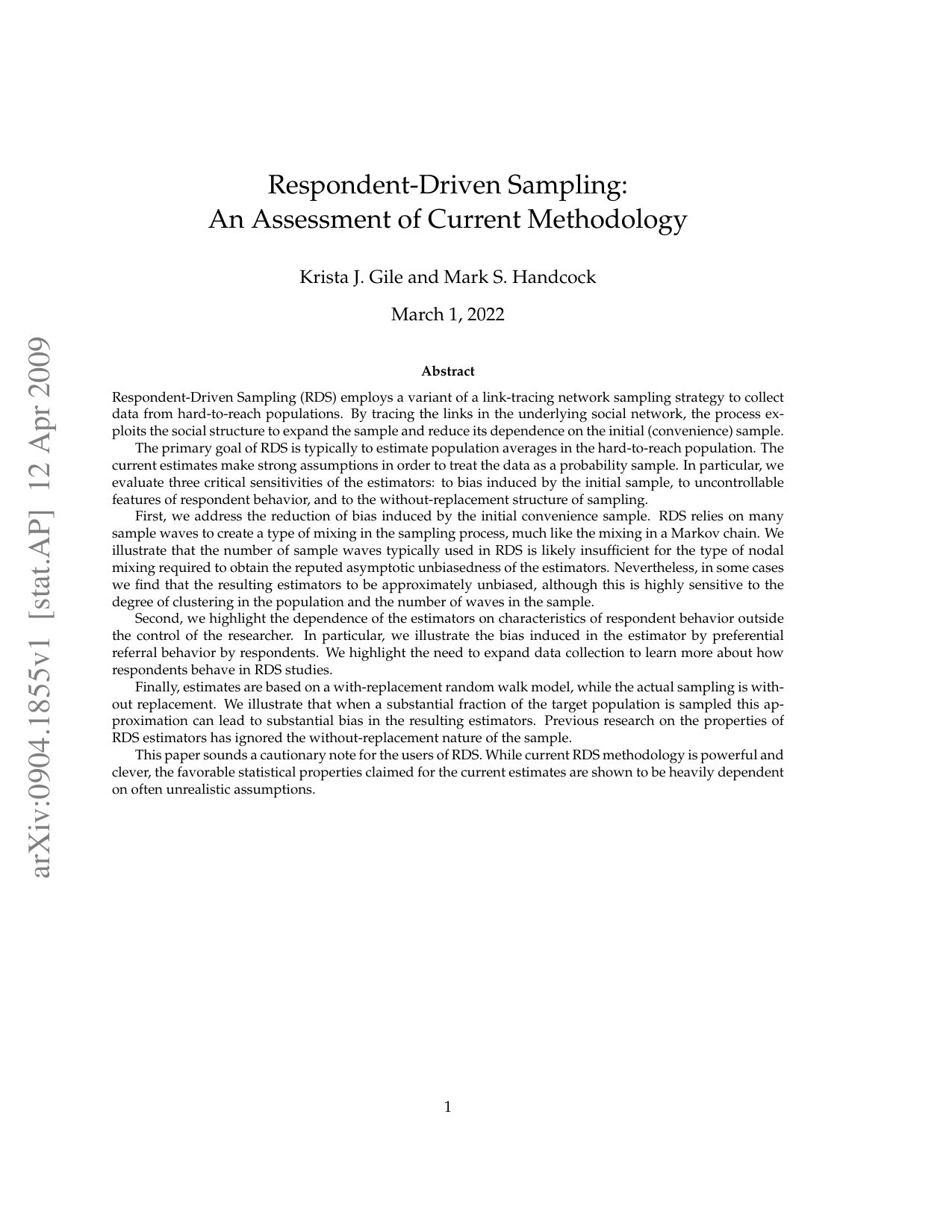 Respondent-Driven Sampling: An Assessment of Current Methodology