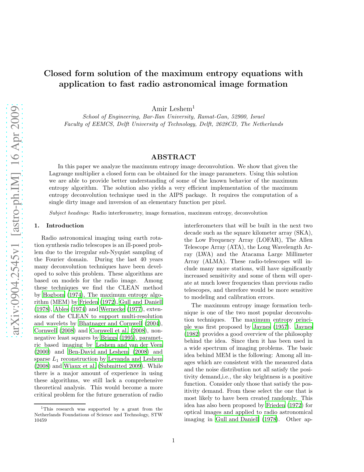 Closed form solution of the maximum entropy equations with application   to fast radio astronomical image formation