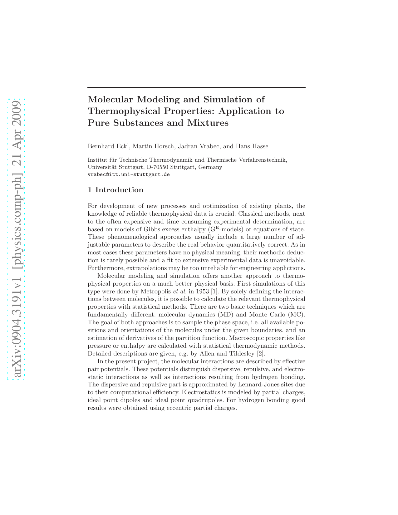 Molecular modeling and simulation of thermophysical properties:   Application to pure substances and mixtures