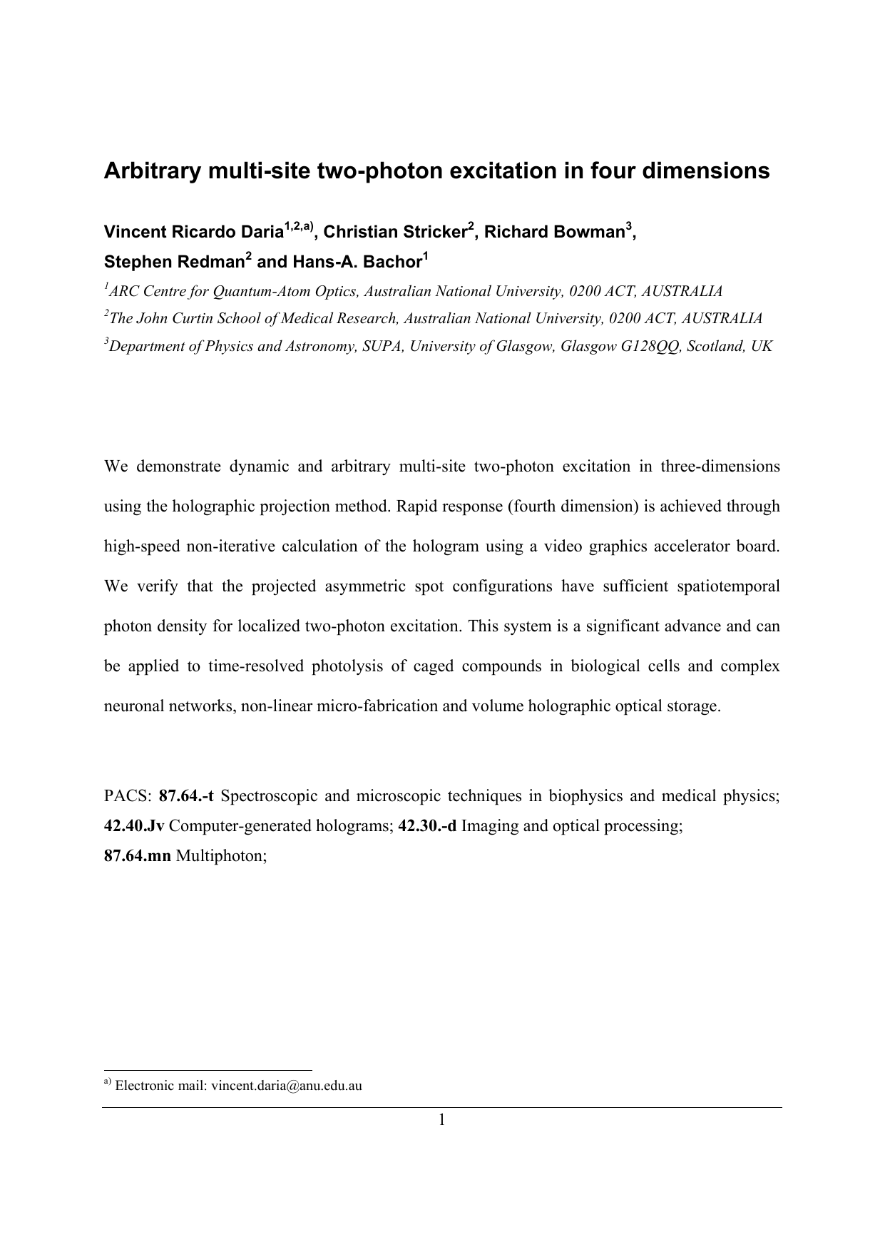 Arbitrary multi-site two-photon excitation in four dimensions