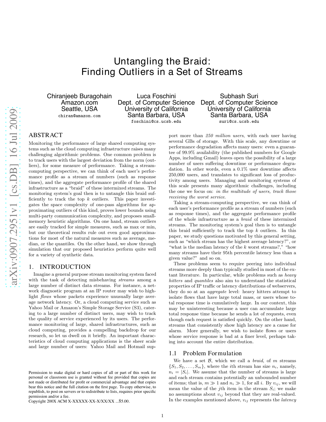Untangling the Braid: Finding Outliers in a Set of Streams