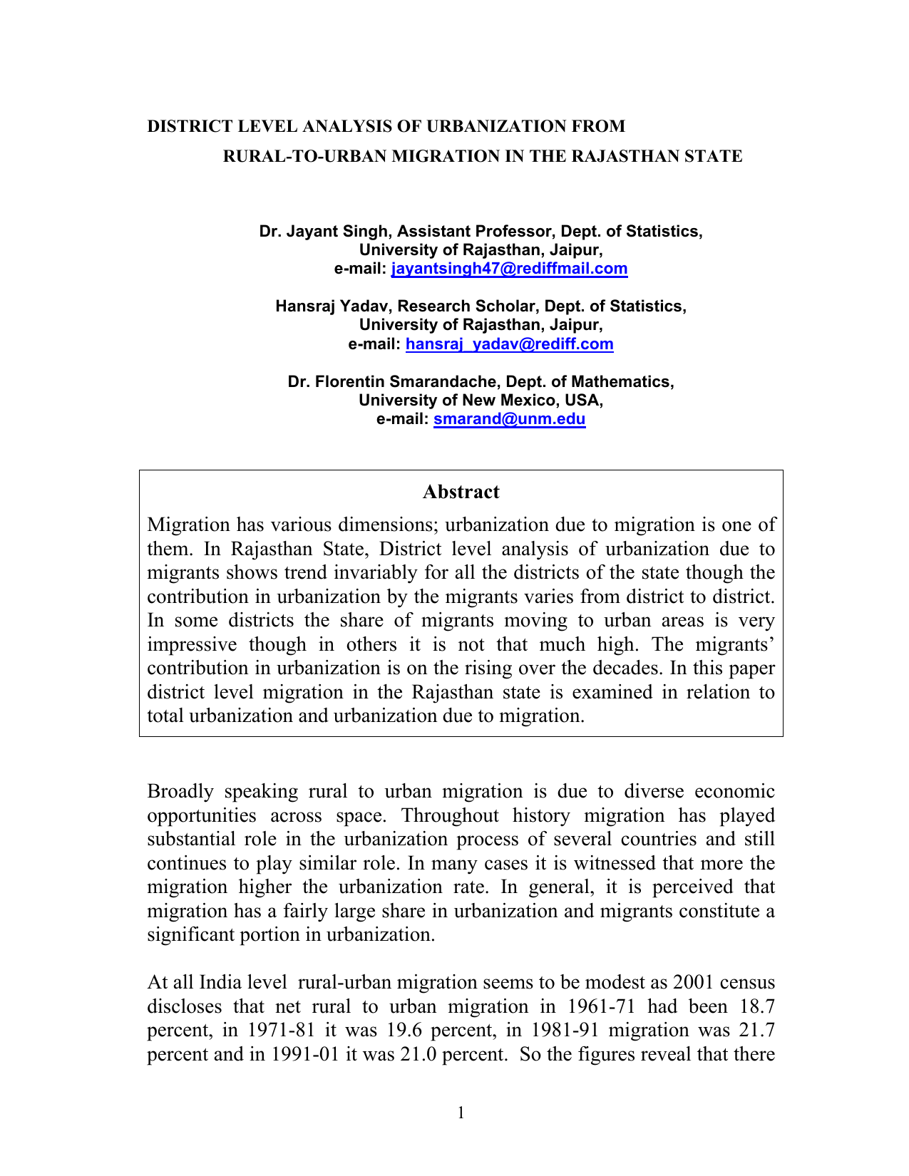 District Level Analysis of Urbanization from Rural-to-Urban Migration in   the Rajasthan State
