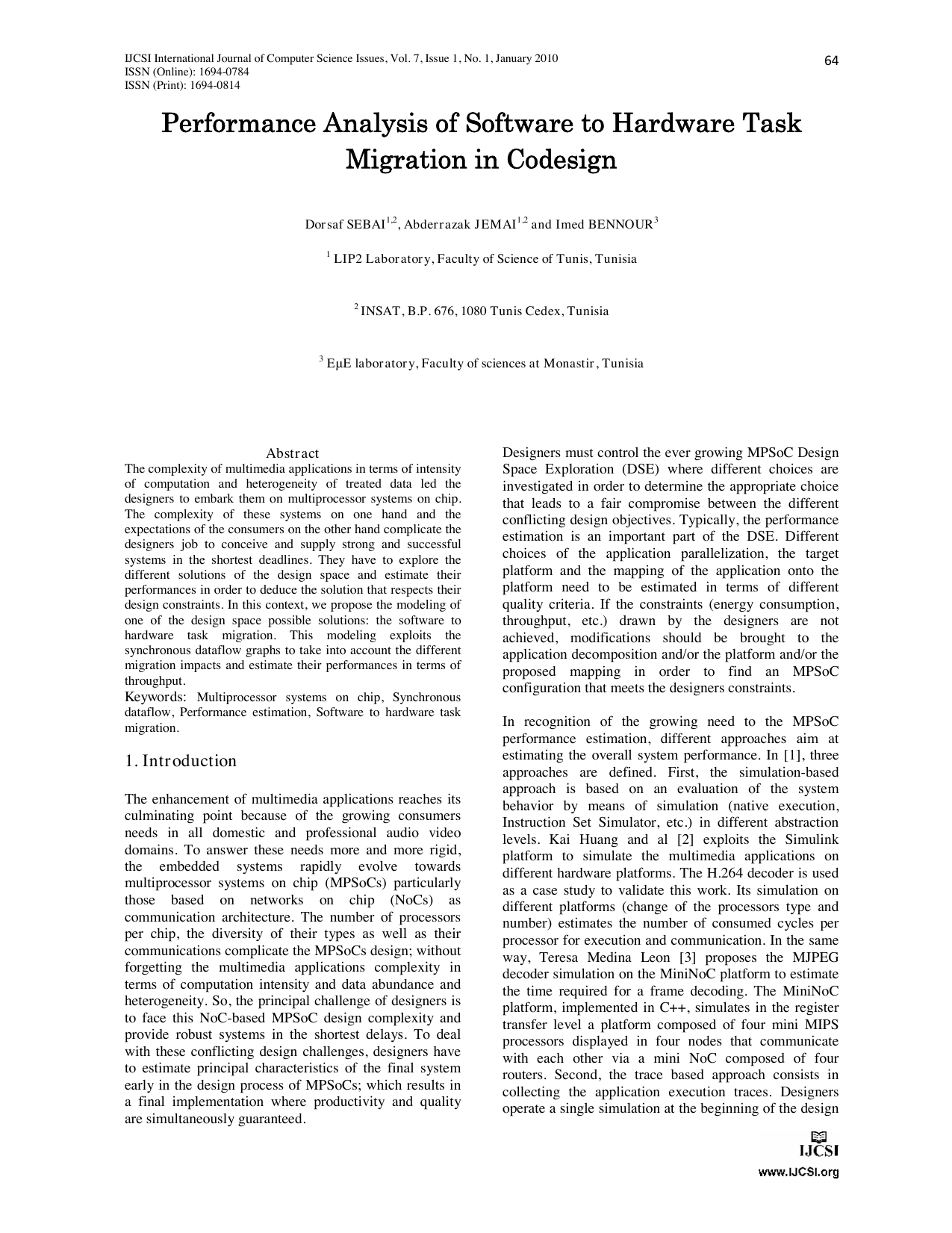 Performance Analysis of Software to Hardware Task Migration in Codesign