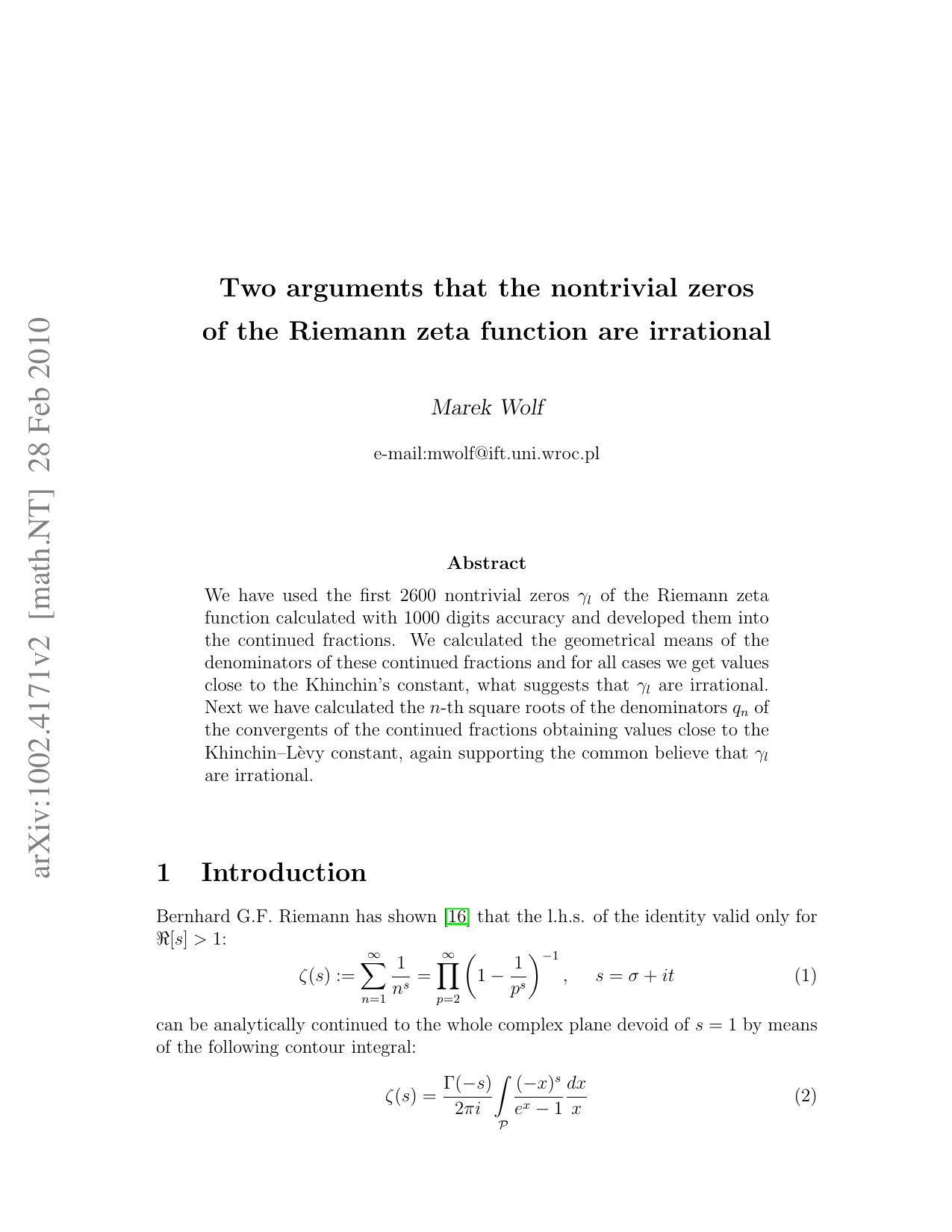 Two arguments that the nontrivial zeros of the Riemann zeta function are irrational