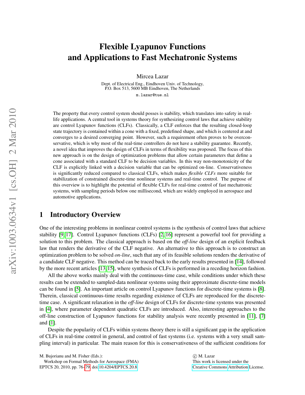 Flexible Lyapunov Functions and Applications to Fast Mechatronic Systems
