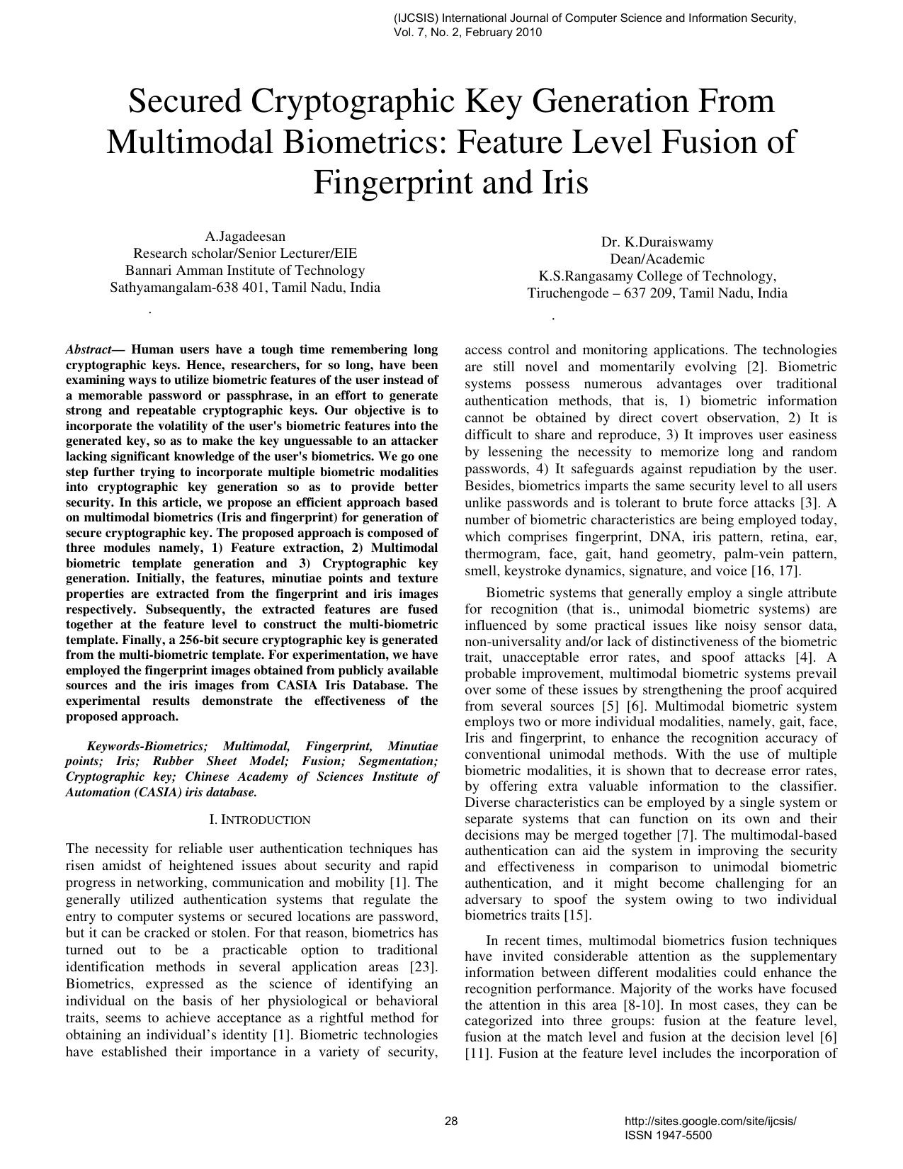 Secured Cryptographic Key Generation From Multimodal Biometrics: Feature Level Fusion of Fingerprint and Iris