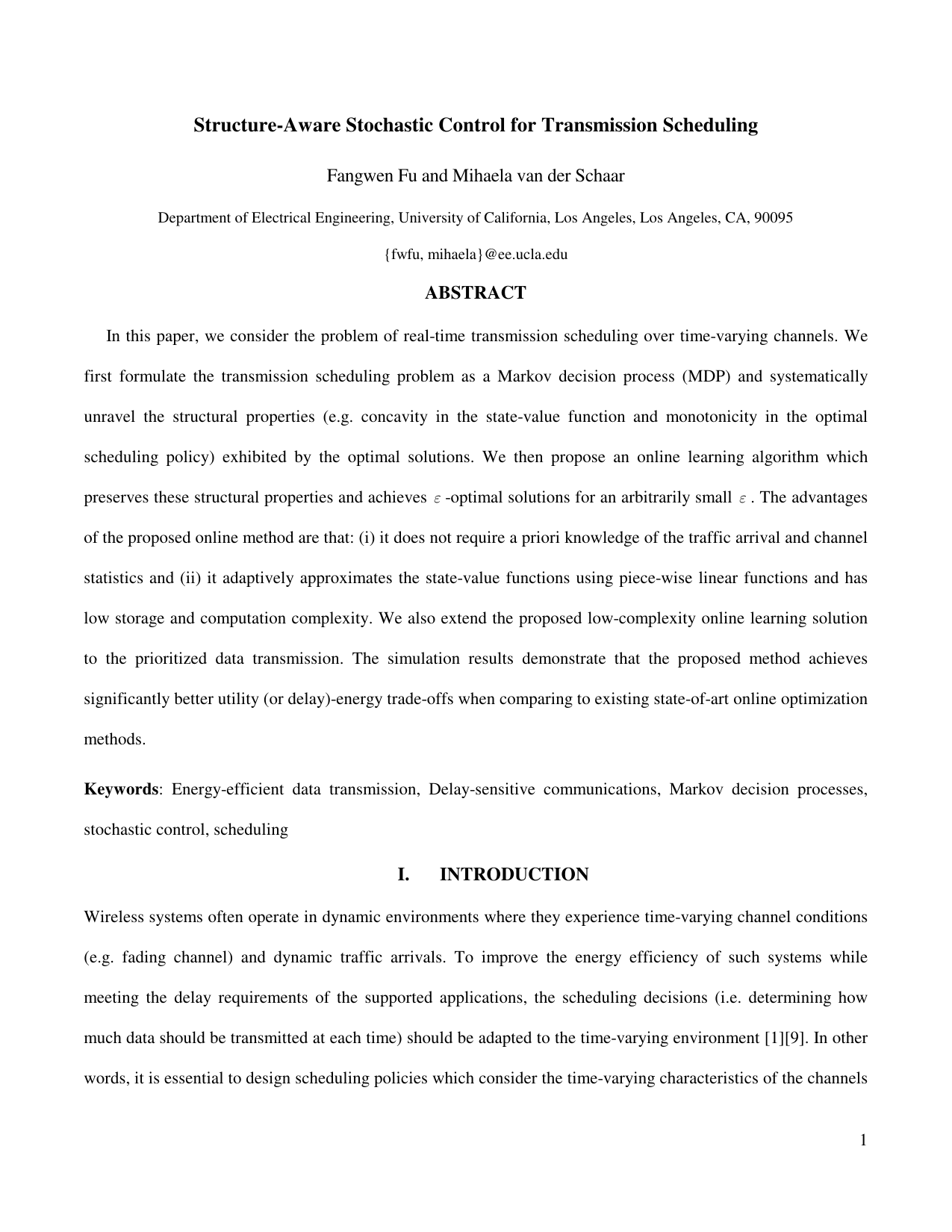Structure-Aware Stochastic Control for Transmission Scheduling
