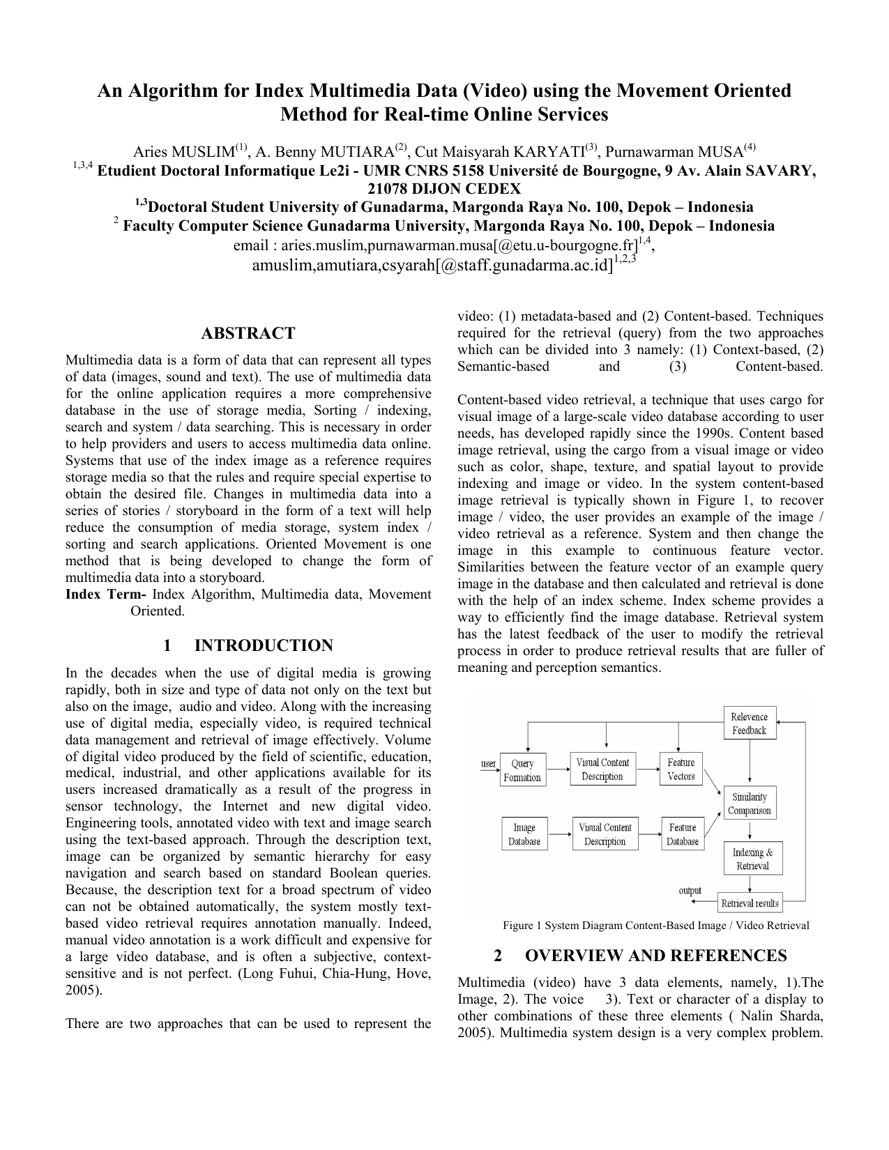 An Algorithm for Index Multimedia Data (Video) using the Movement Oriented Method for Real-time Online Services