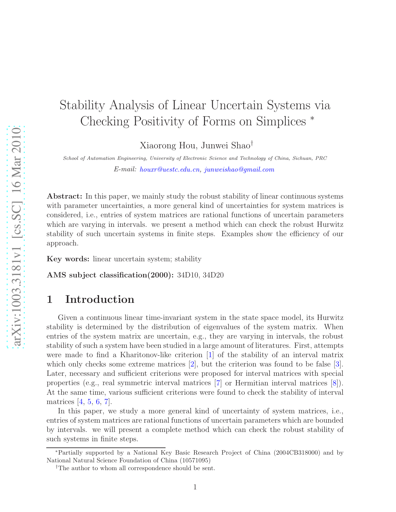 Stability Analysis of Linear Uncertain Systems via Checking Positivity   of Forms on Simplices