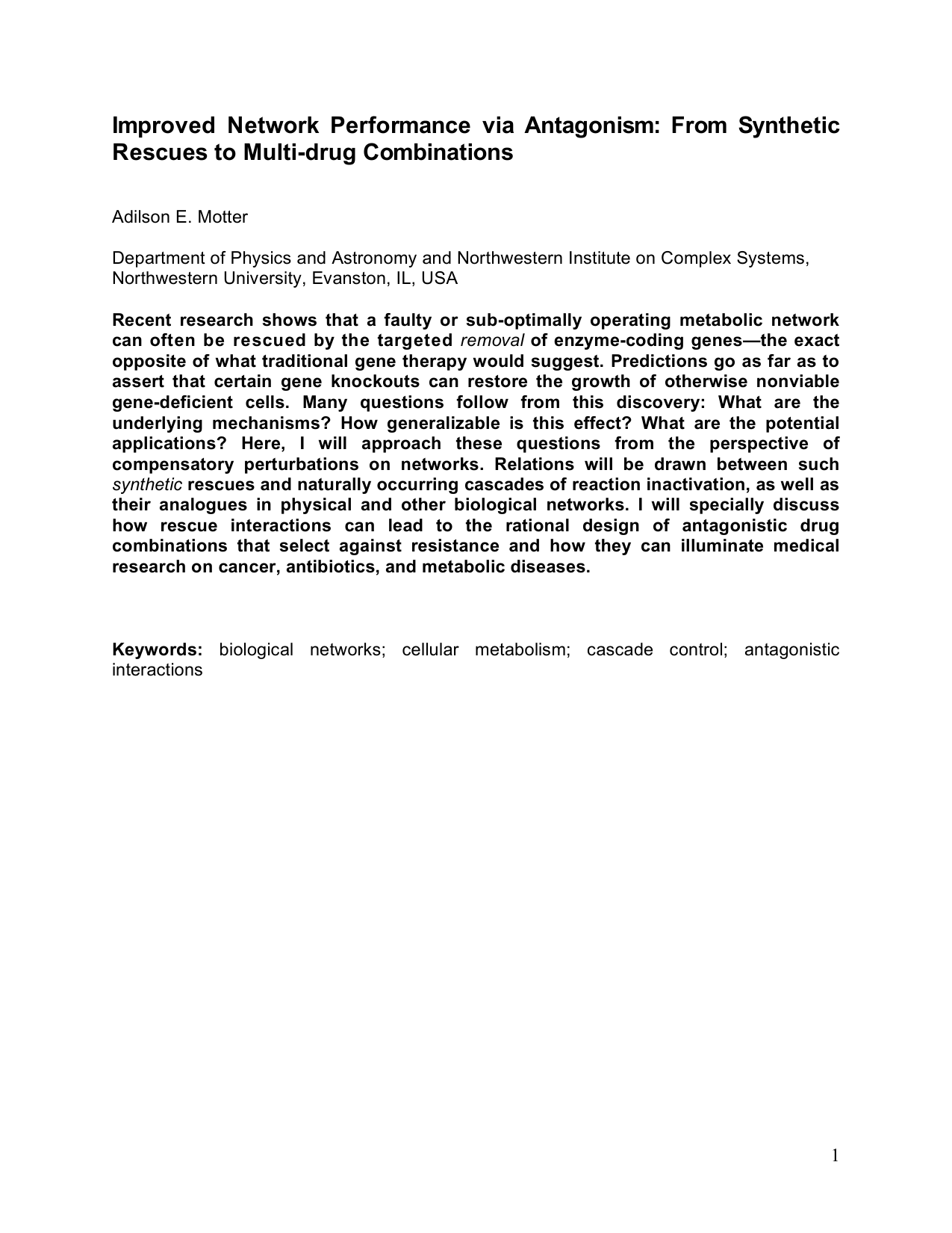 Improved Network Performance via Antagonism: From Synthetic Rescues to Multi-drug Combinations