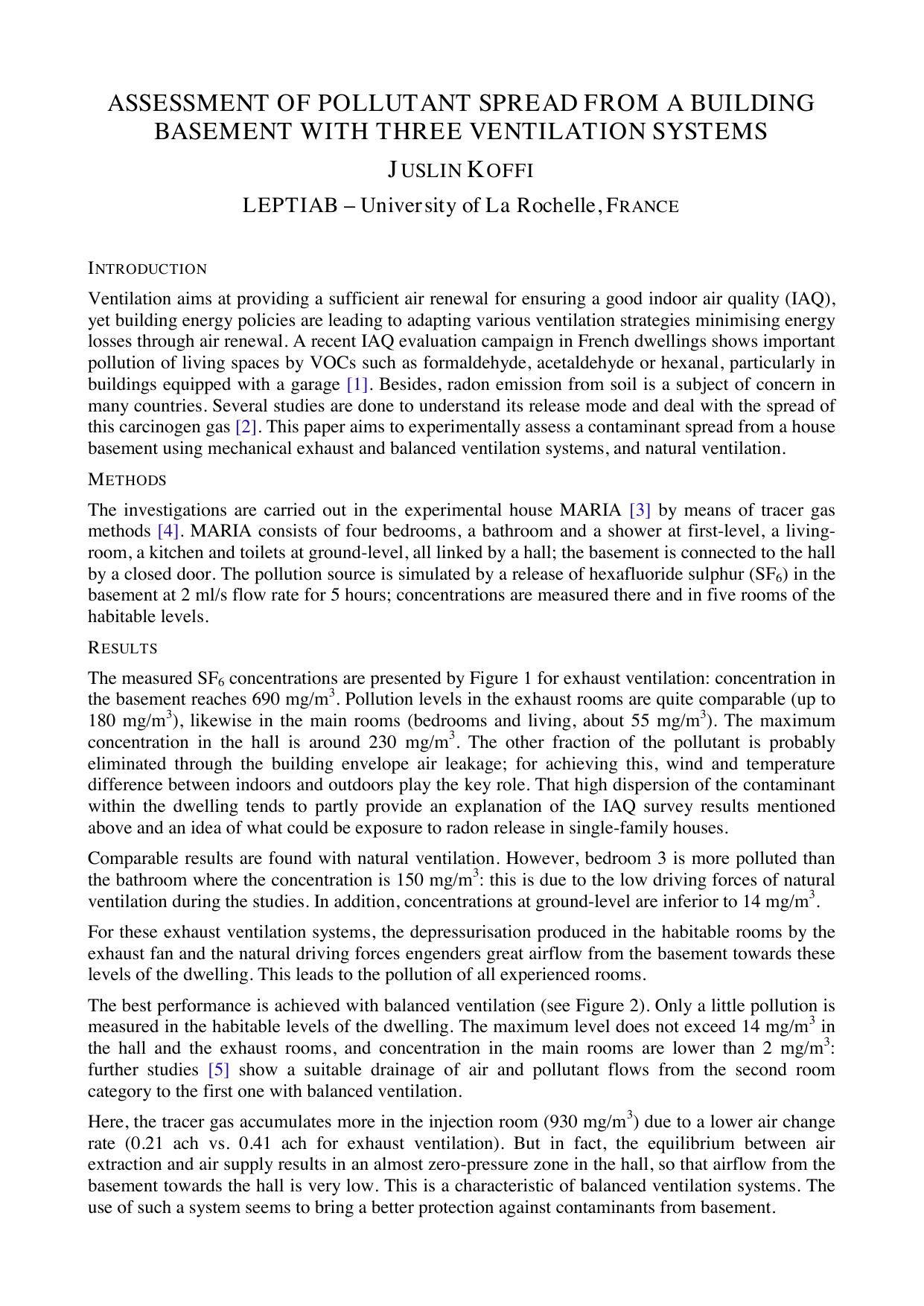 Assessment of Pollutant Spread from a Building Basement with three   Ventilation Systems