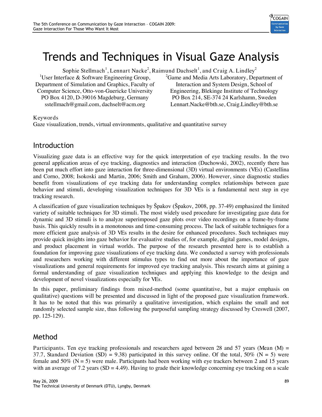 Trends and Techniques in Visual Gaze Analysis