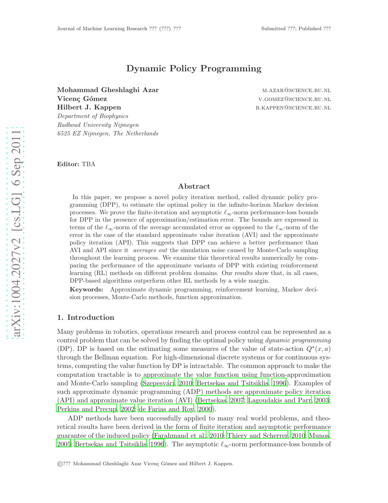 Dynamic Policy Programming