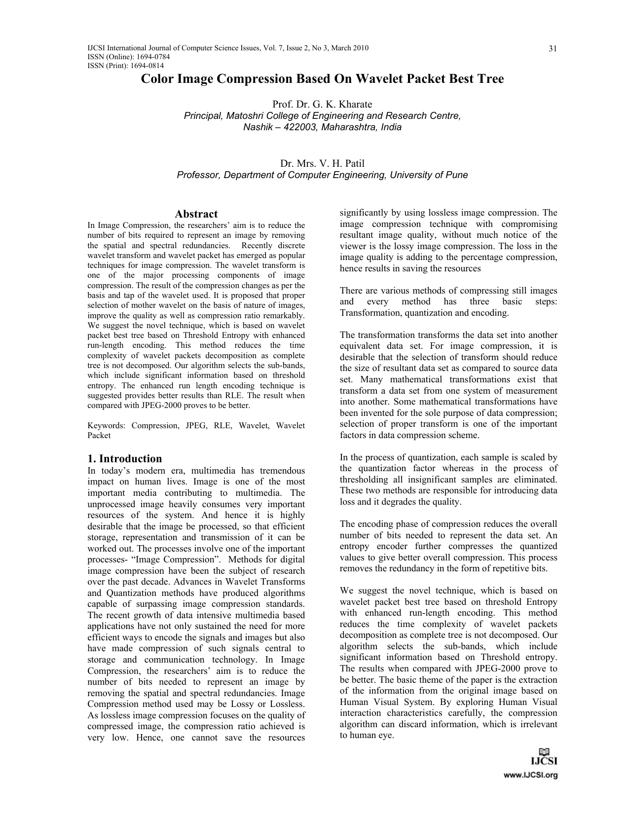 Color Image Compression Based On Wavelet Packet Best Tree