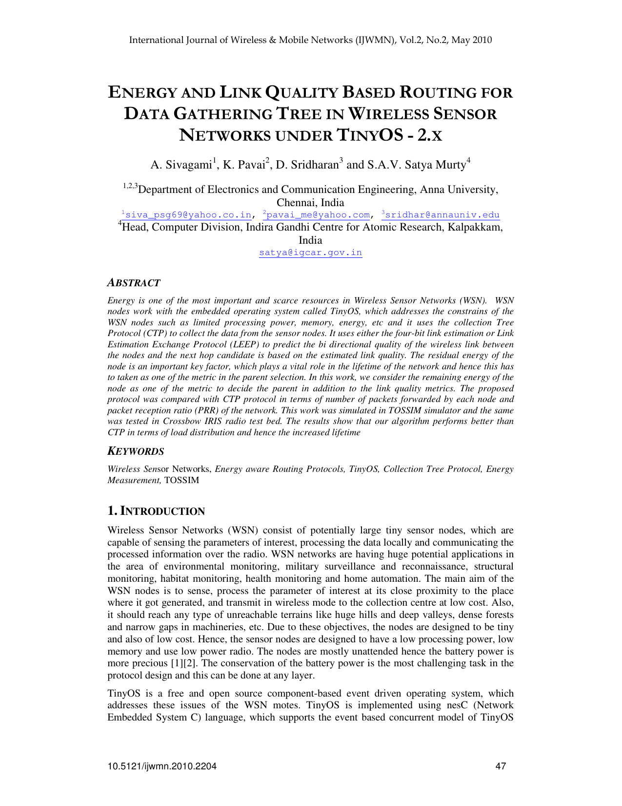 Energy and Link Quality Based Routing for Data Gathering Tree in   Wireless Sensor Networks Under TINYOS - 2.X