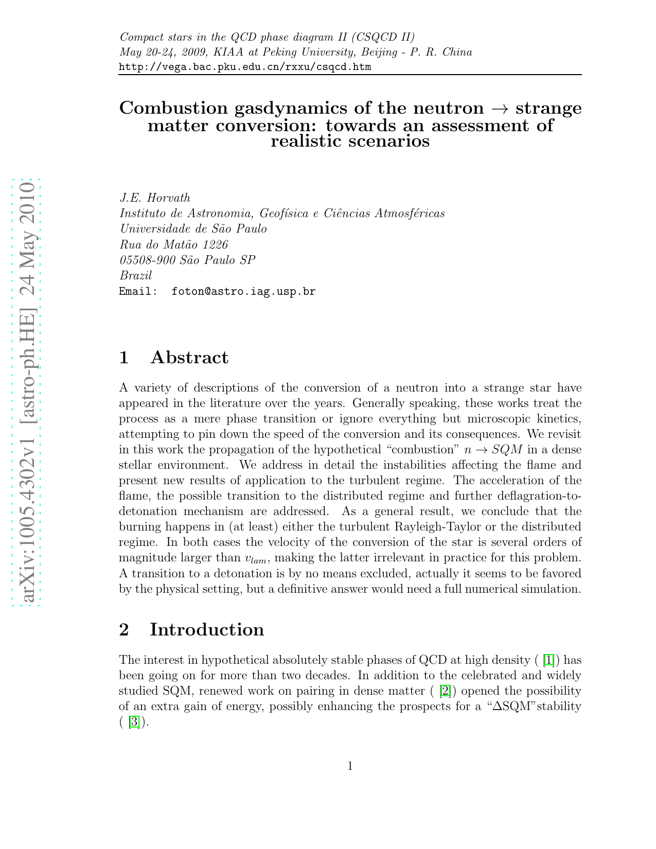 Combustion gasdynamics of the neutron $to$ strange matter conversion:   towards an assessment of realistic scenarios