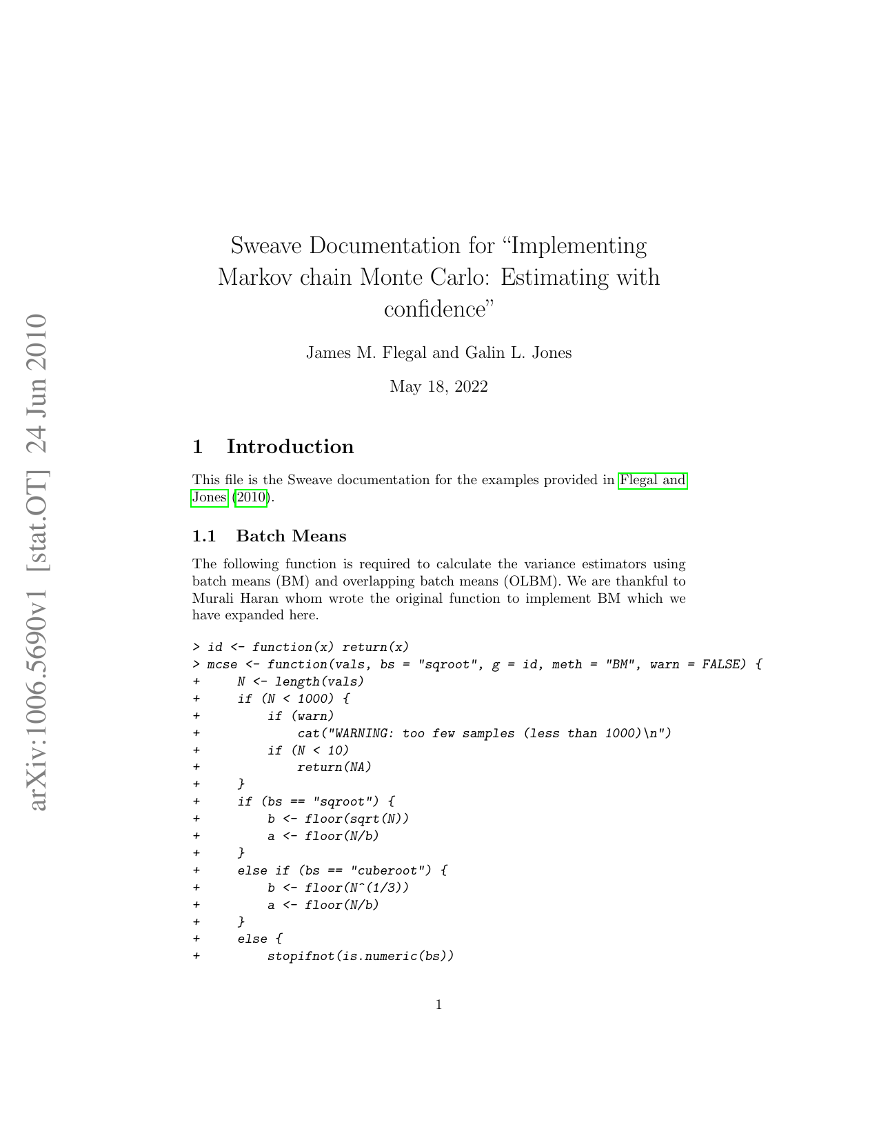 Sweave Documentation for 'Implementing Markov chain Monte Carlo:   Estimating with confidence'