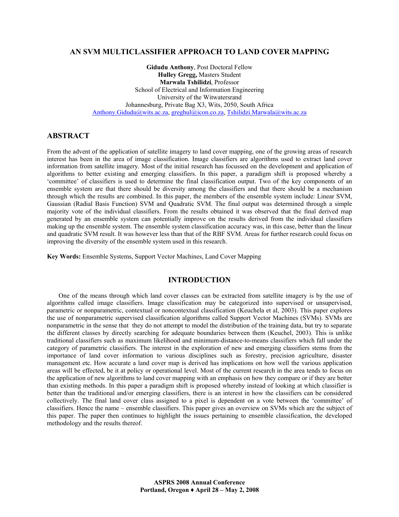 An svm multiclassifier approach to land cover mapping