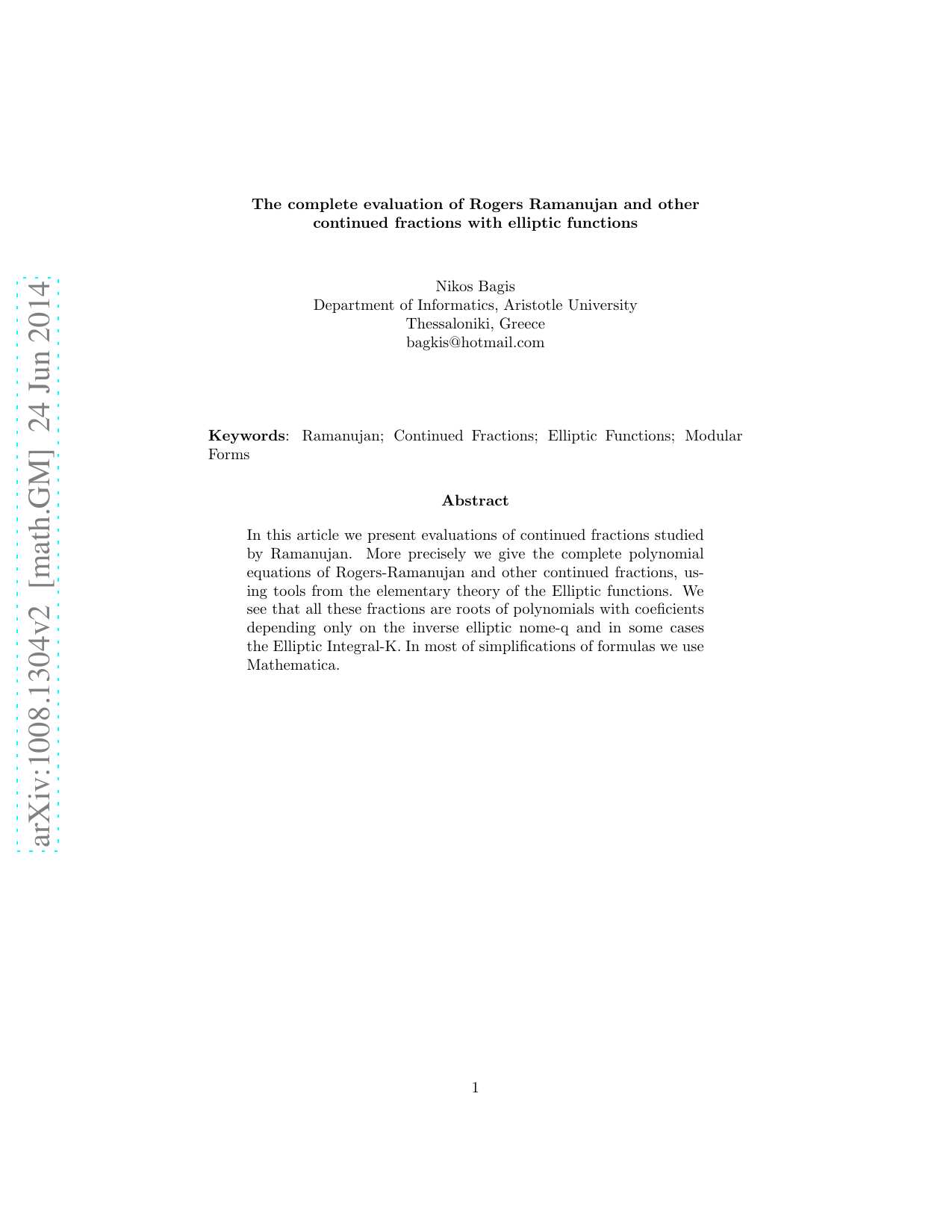 The complete evaluation of Rogers Ramanujan and other continued   fractions with elliptic functions