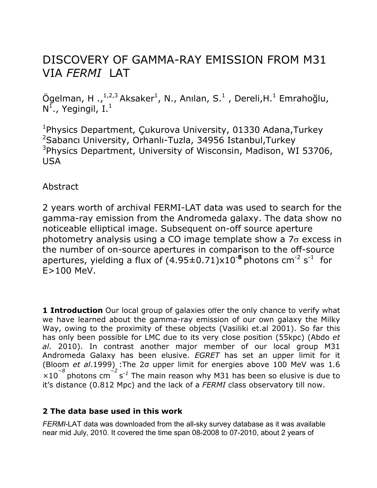 Discovery of Gamma-ray Emission from M31 via FERMI-LAT