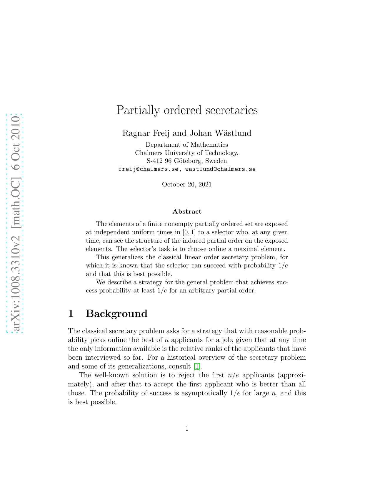 Partially ordered secretaries