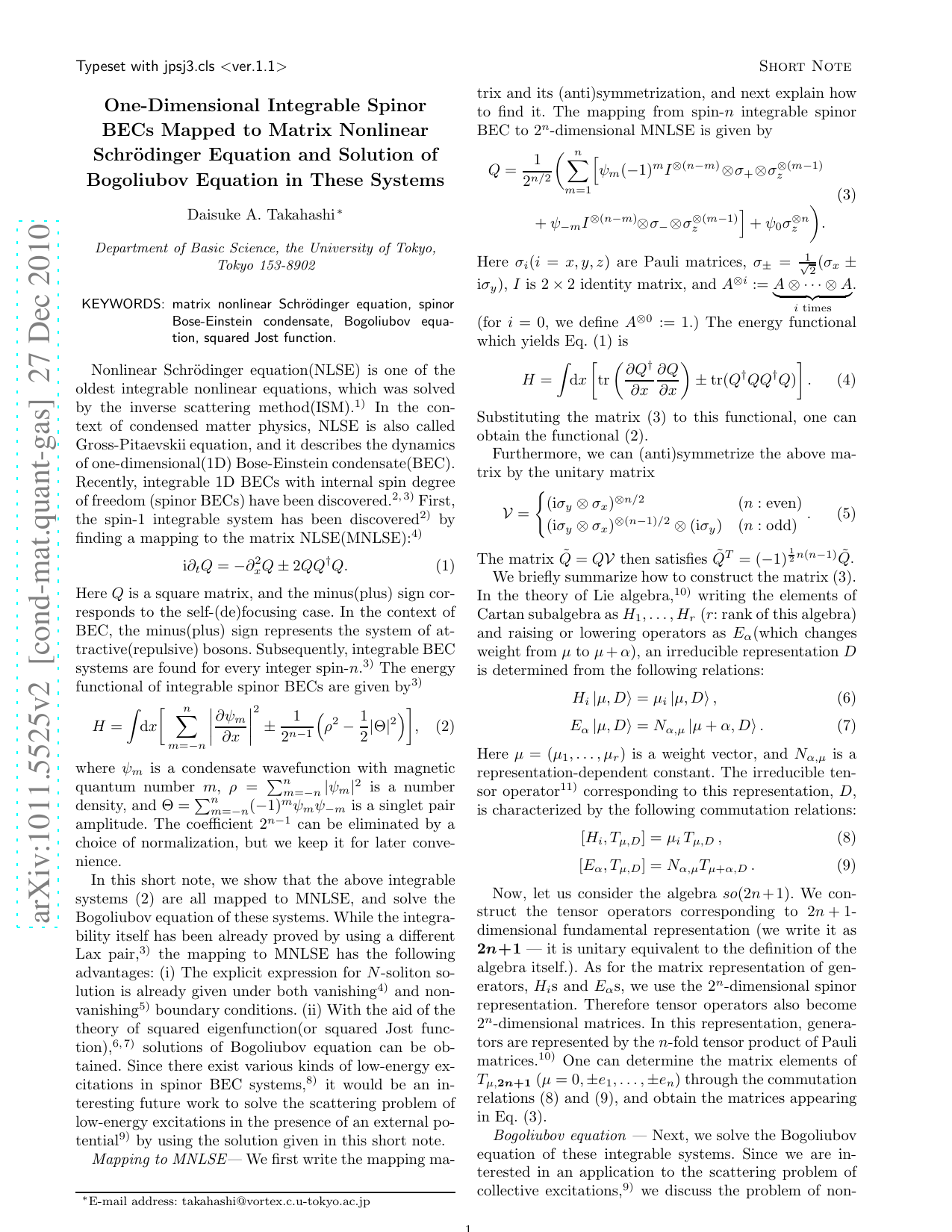 One-Dimensional Integrable Spinor BECs Mapped to Matrix Nonlinear   Schr'odinger Equation and Solution of Bogoliubov Equation in These Systems