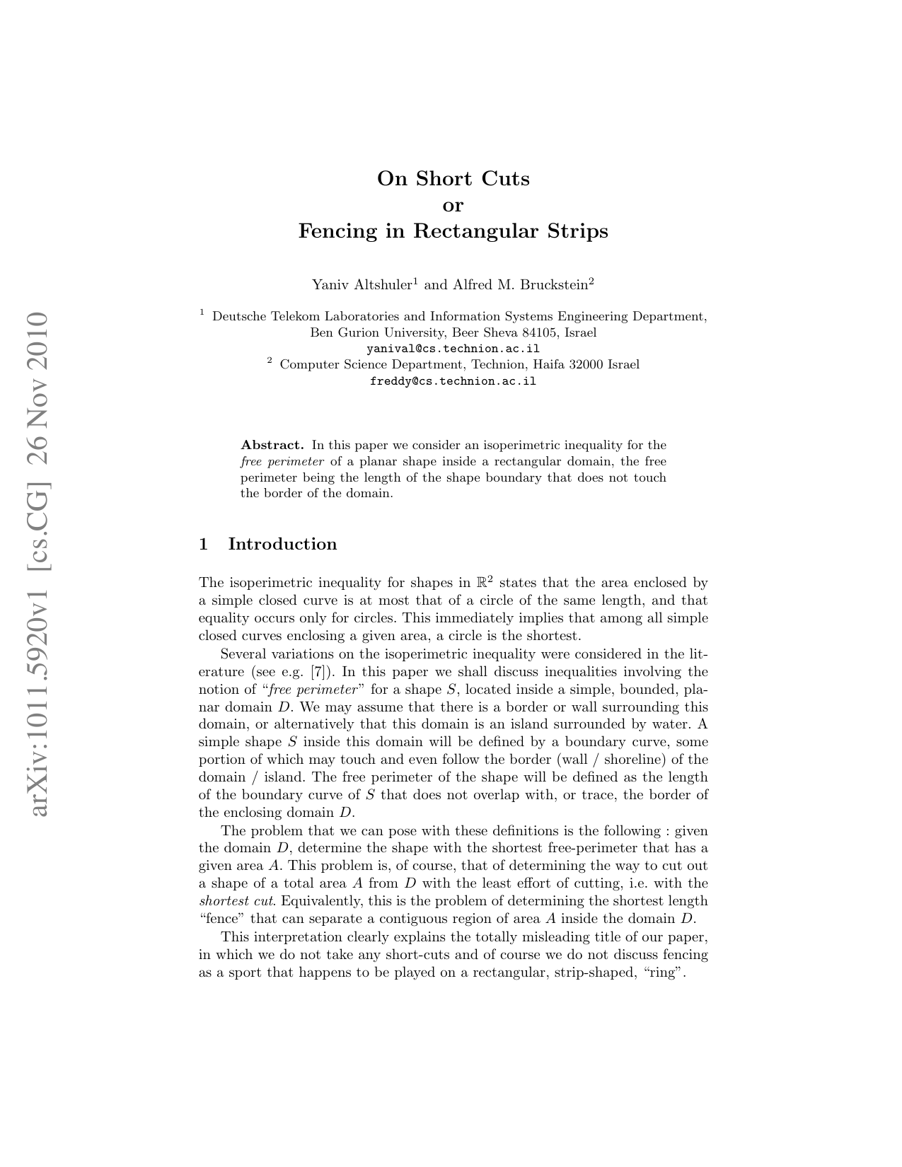 On Short Cuts - or - Fencing in Rectangular Strips