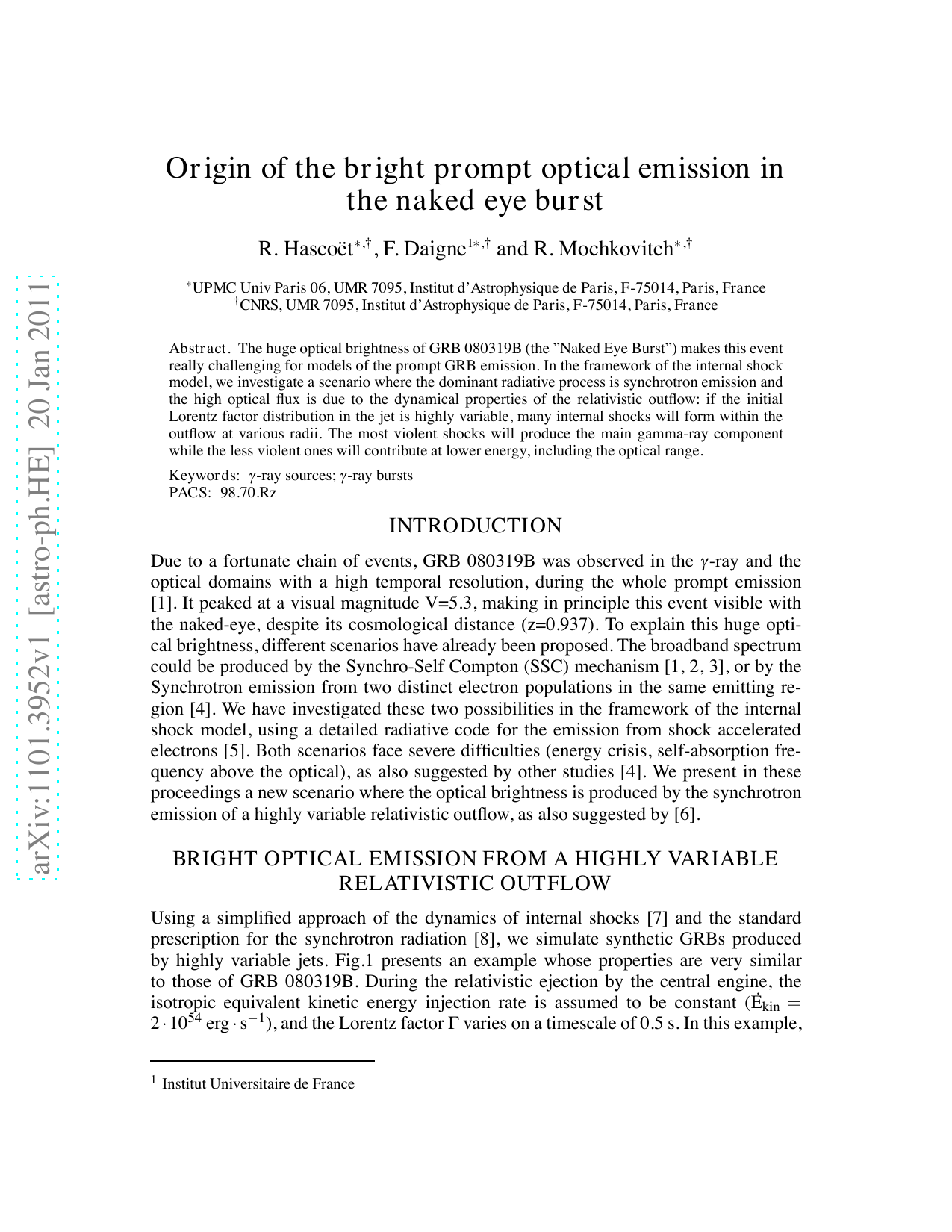 Origin of the bright prompt optical emission in the naked eye burst