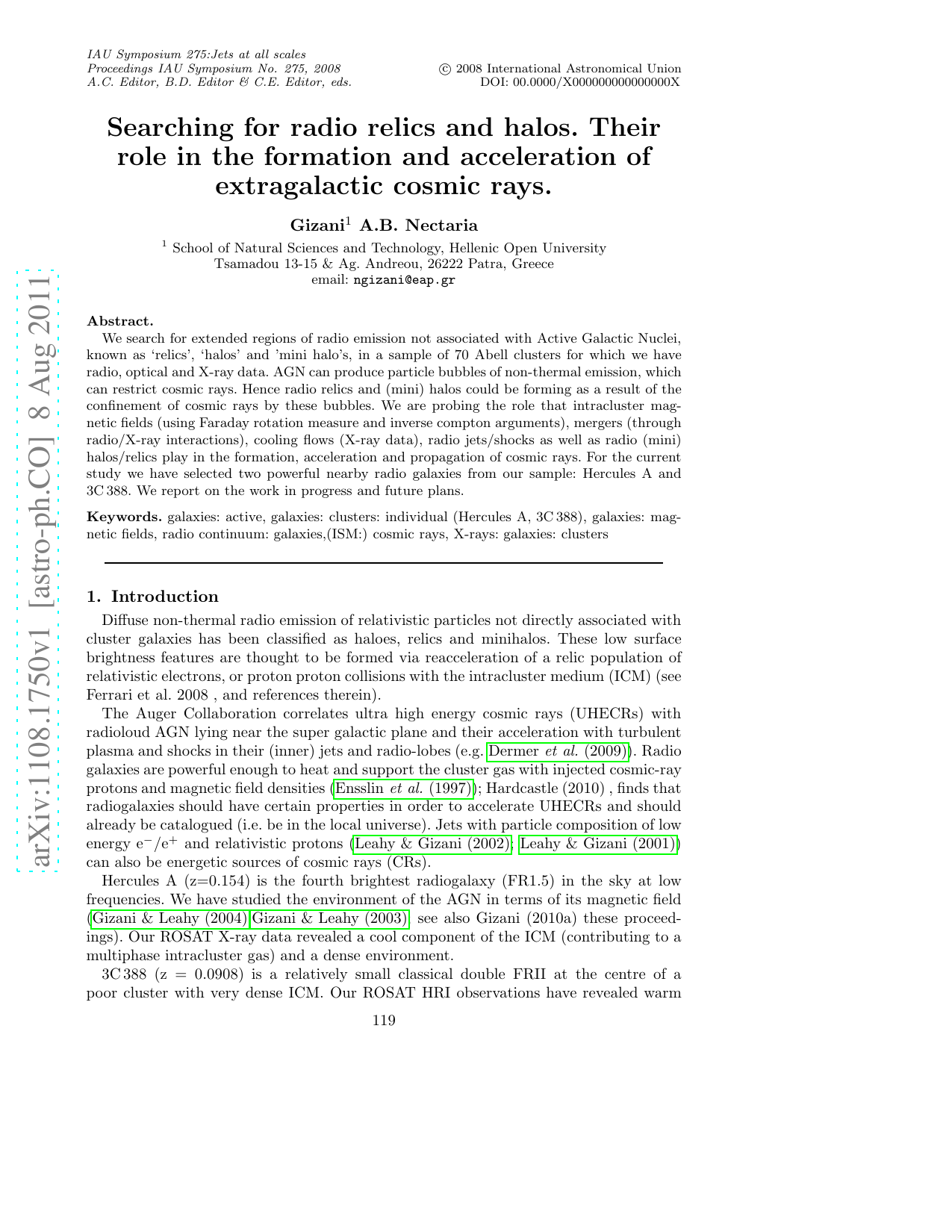 Searching for radio relics and halos. Their role in the formation and   acceleration of extragalactic cosmic rays