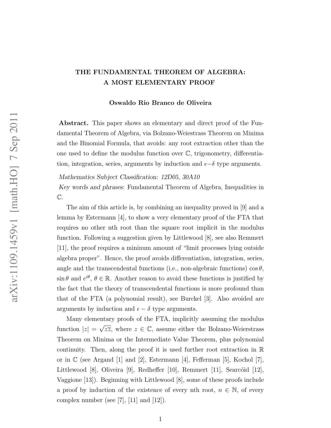 The fundamental theorem of algebra: A most elementary proof
