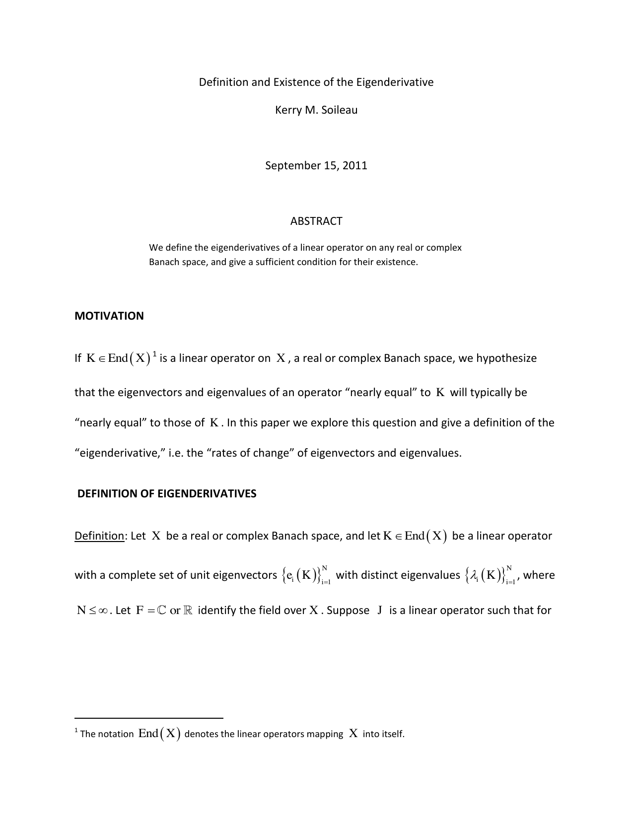 Definition and Existence of the Eigenderivative