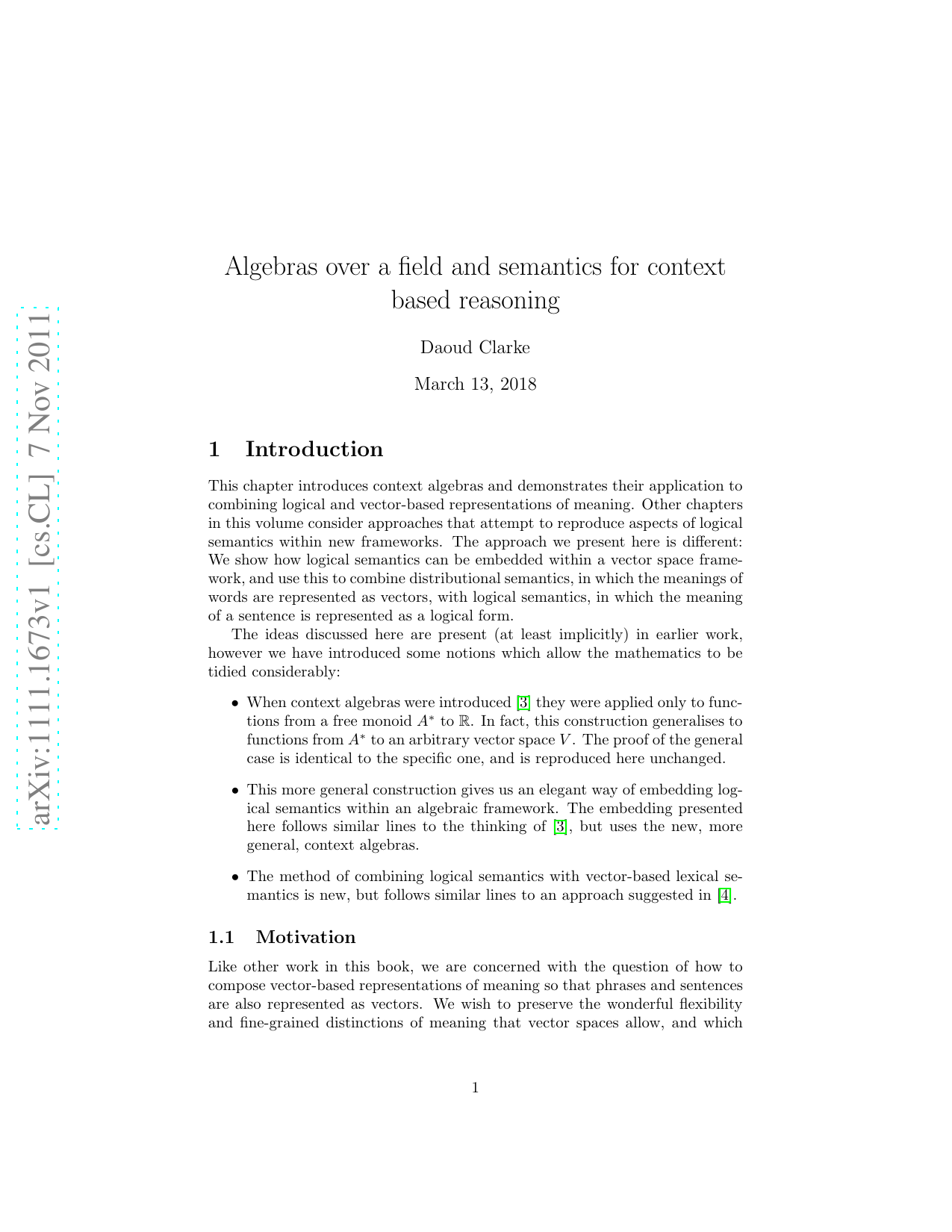 Algebras over a field and semantics for context based reasoning