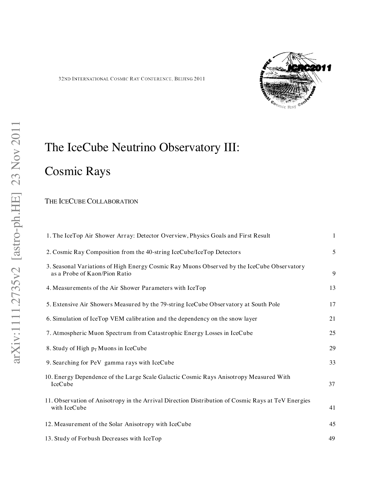 The IceCube Neutrino Observatory III: Cosmic Rays